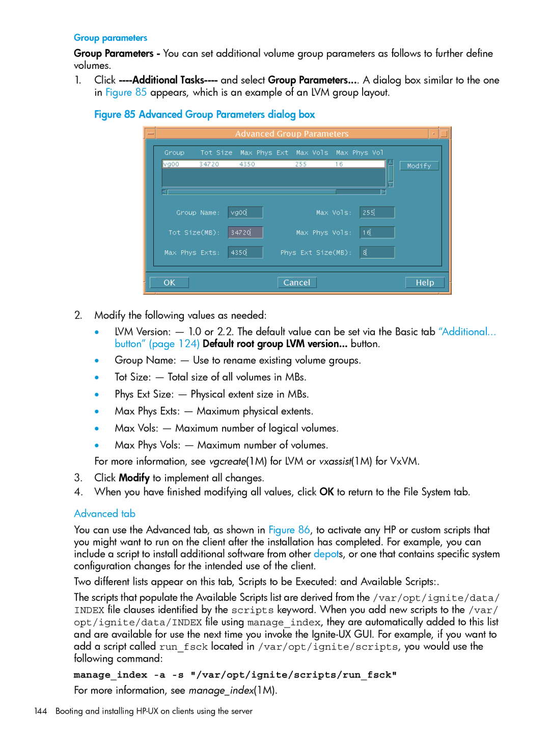 HP UX System Management Software manual Advanced tab, For more information, see manageindex1M 