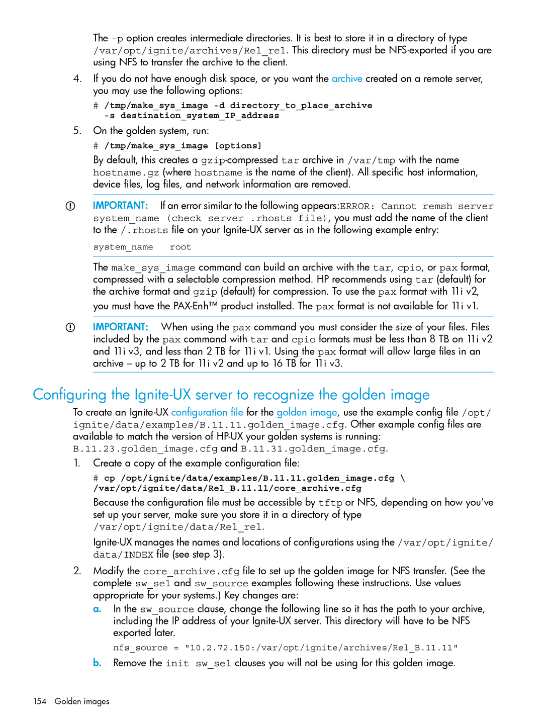 HP UX System Management Software manual On the golden system, run 