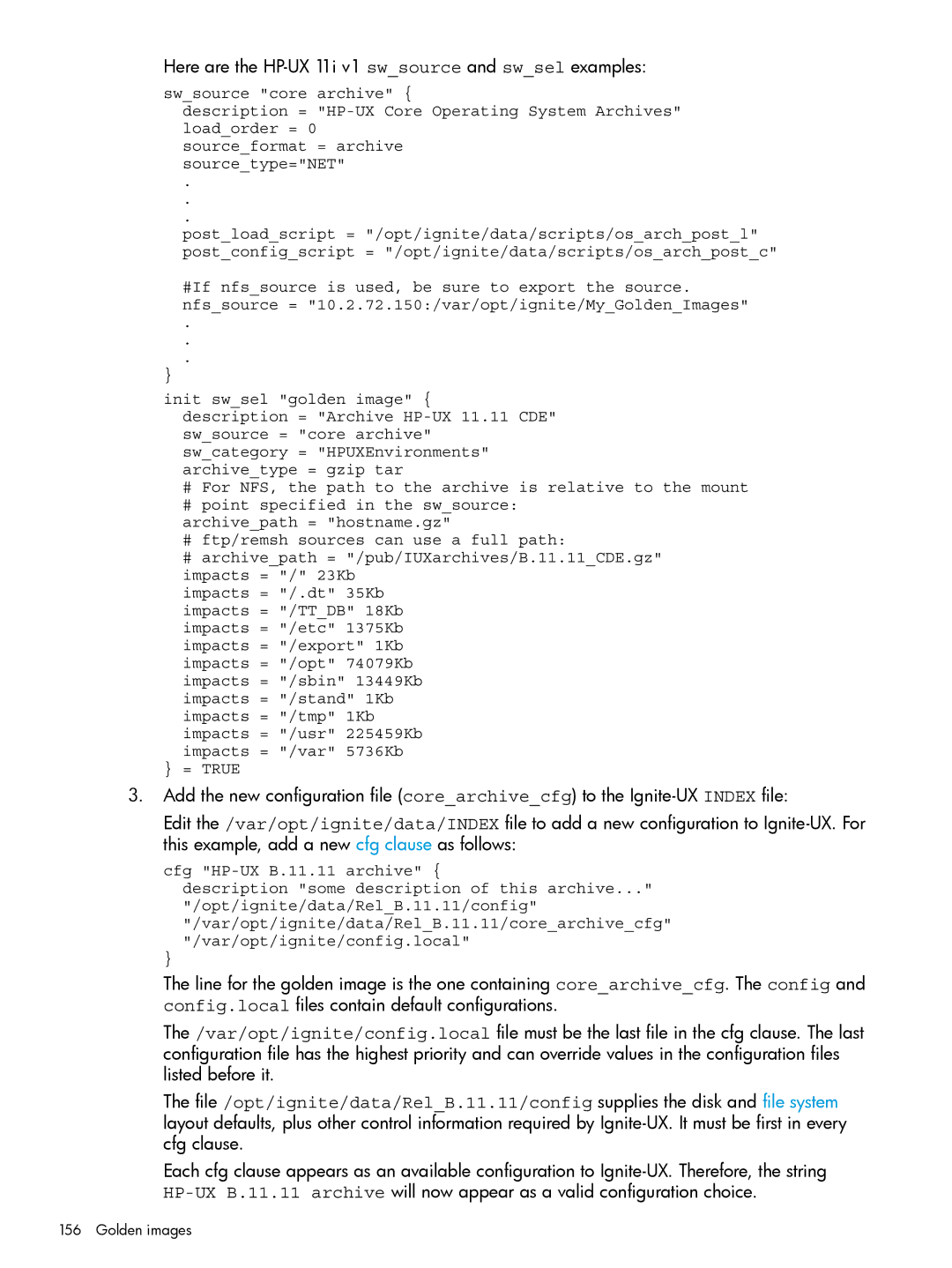 HP UX System Management Software manual Here are the HP-UX 11i v1 swsource and swsel examples 