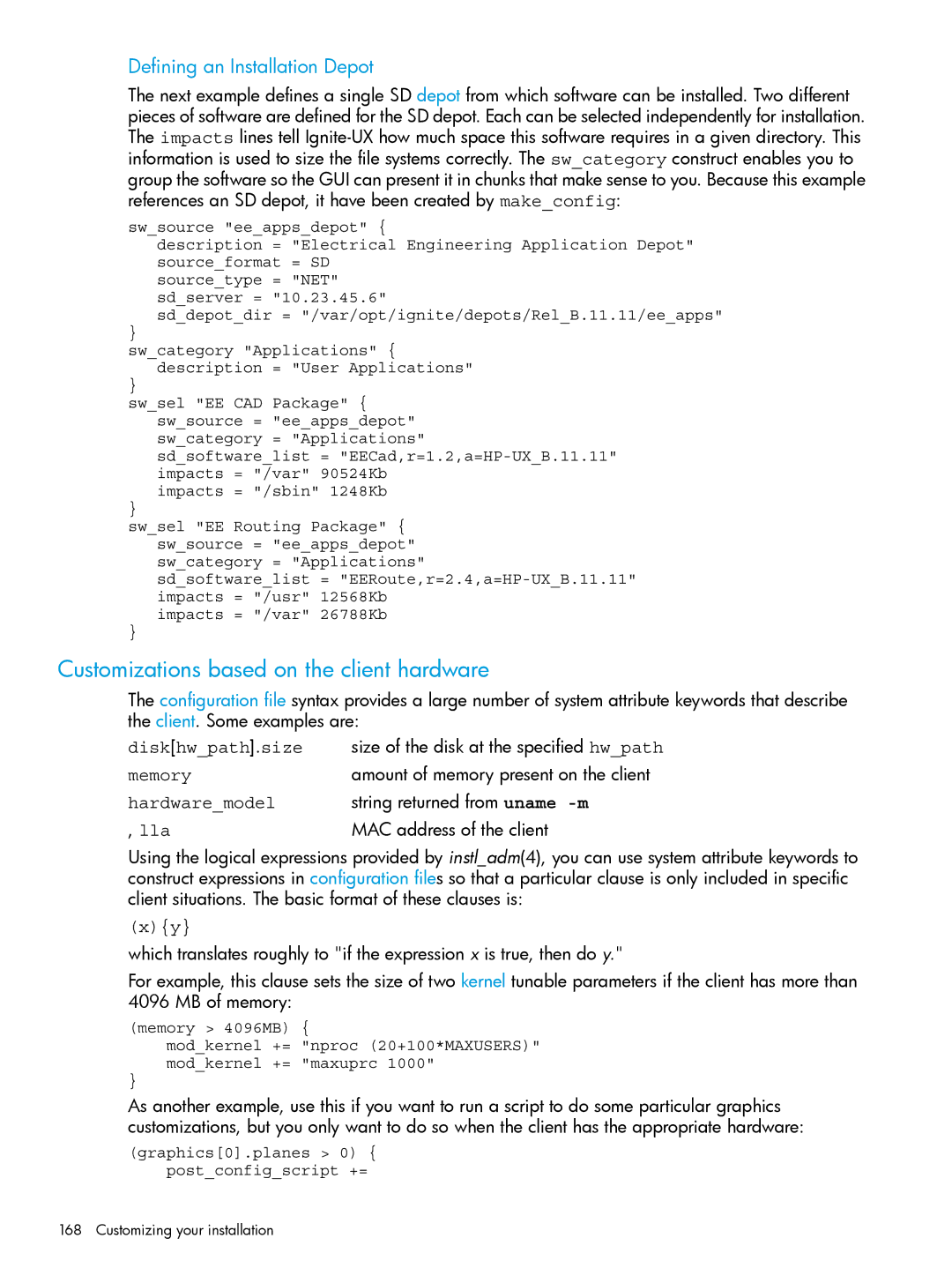 HP UX System Management Software manual Customizations based on the client hardware, Defining an Installation Depot 