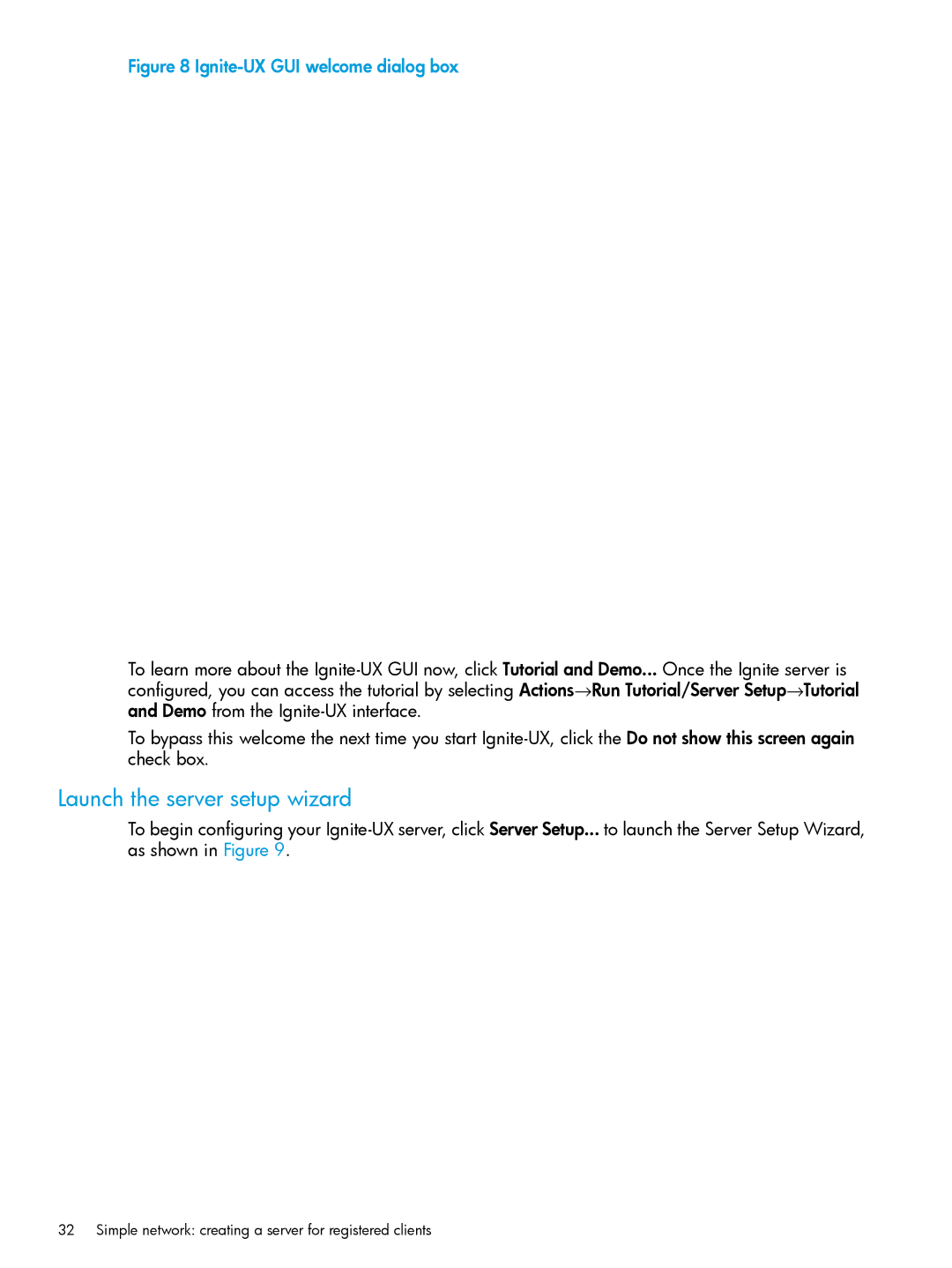 HP UX System Management Software manual Launch the server setup wizard, Ignite-UX GUI welcome dialog box 