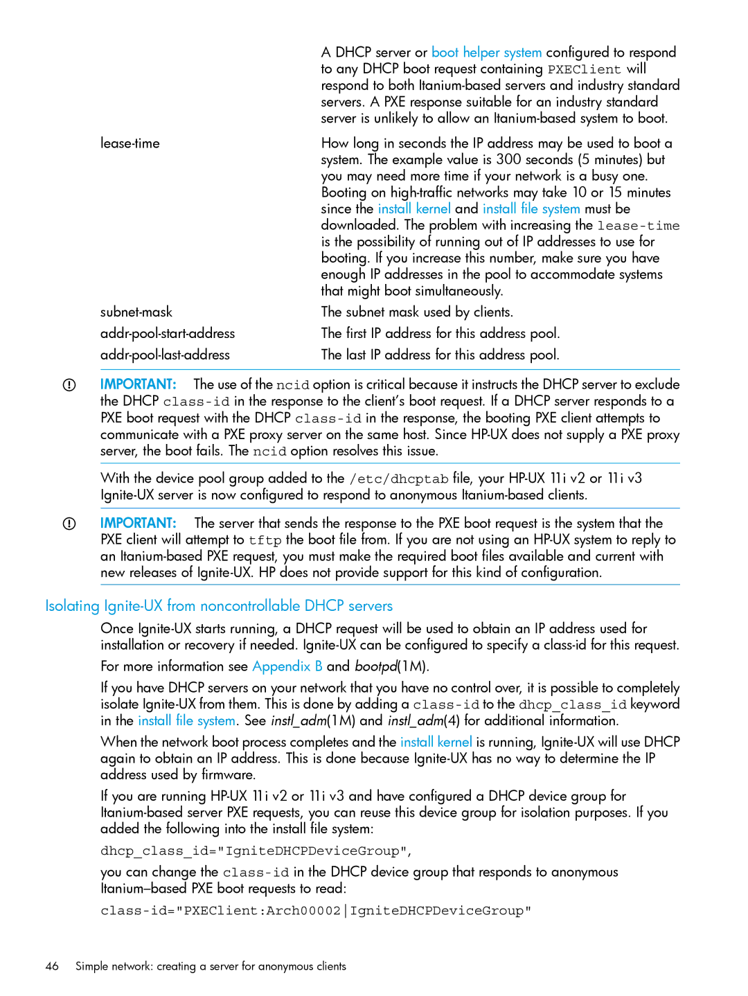 HP UX System Management Software Isolating Ignite-UX from noncontrollable Dhcp servers, Dhcpclassid=IgniteDHCPDeviceGroup 