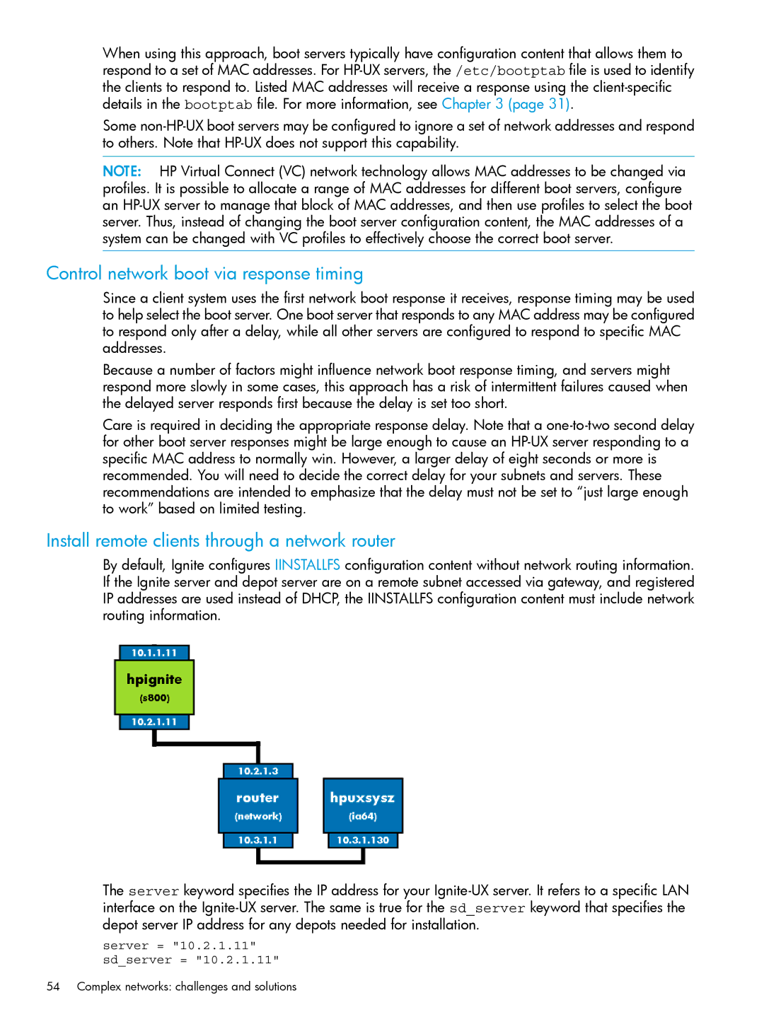 HP UX System Management Software Control network boot via response timing, Install remote clients through a network router 