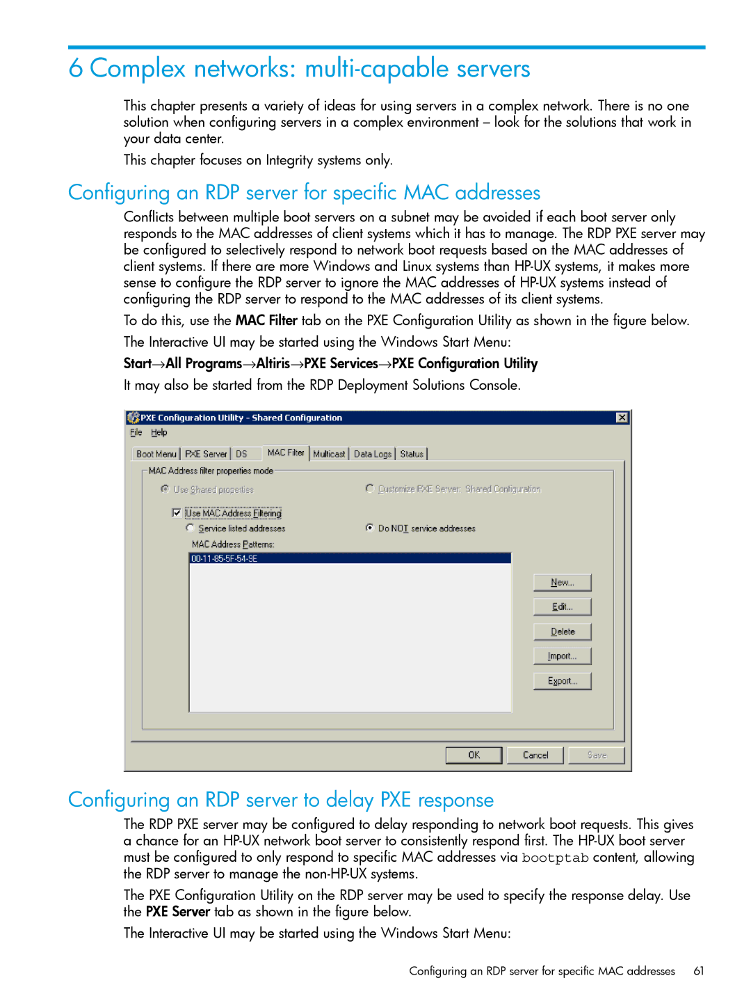 HP UX System Management Software Complex networks multi-capable servers, Configuring an RDP server to delay PXE response 