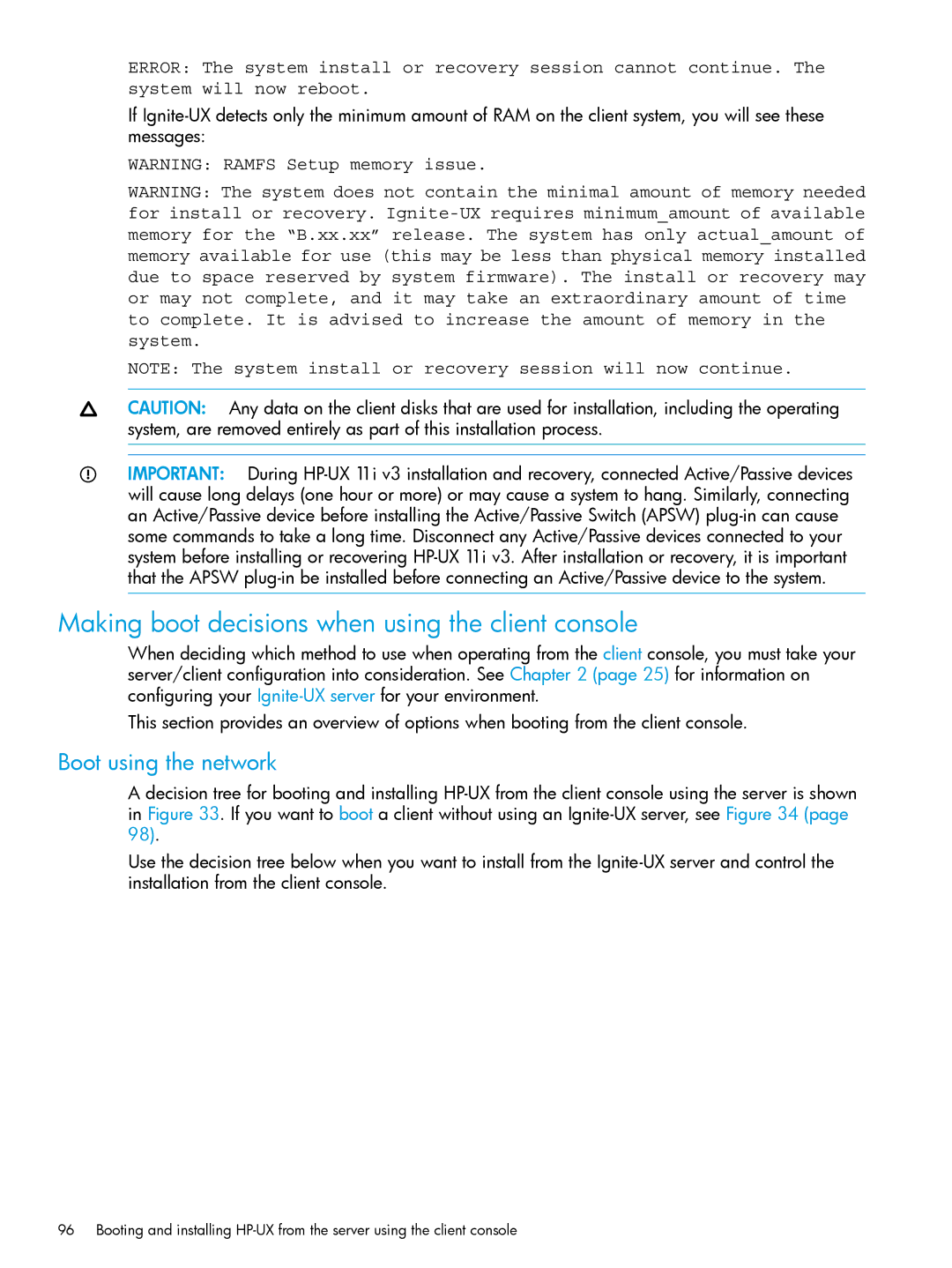 HP UX System Management Software manual Making boot decisions when using the client console, Boot using the network 