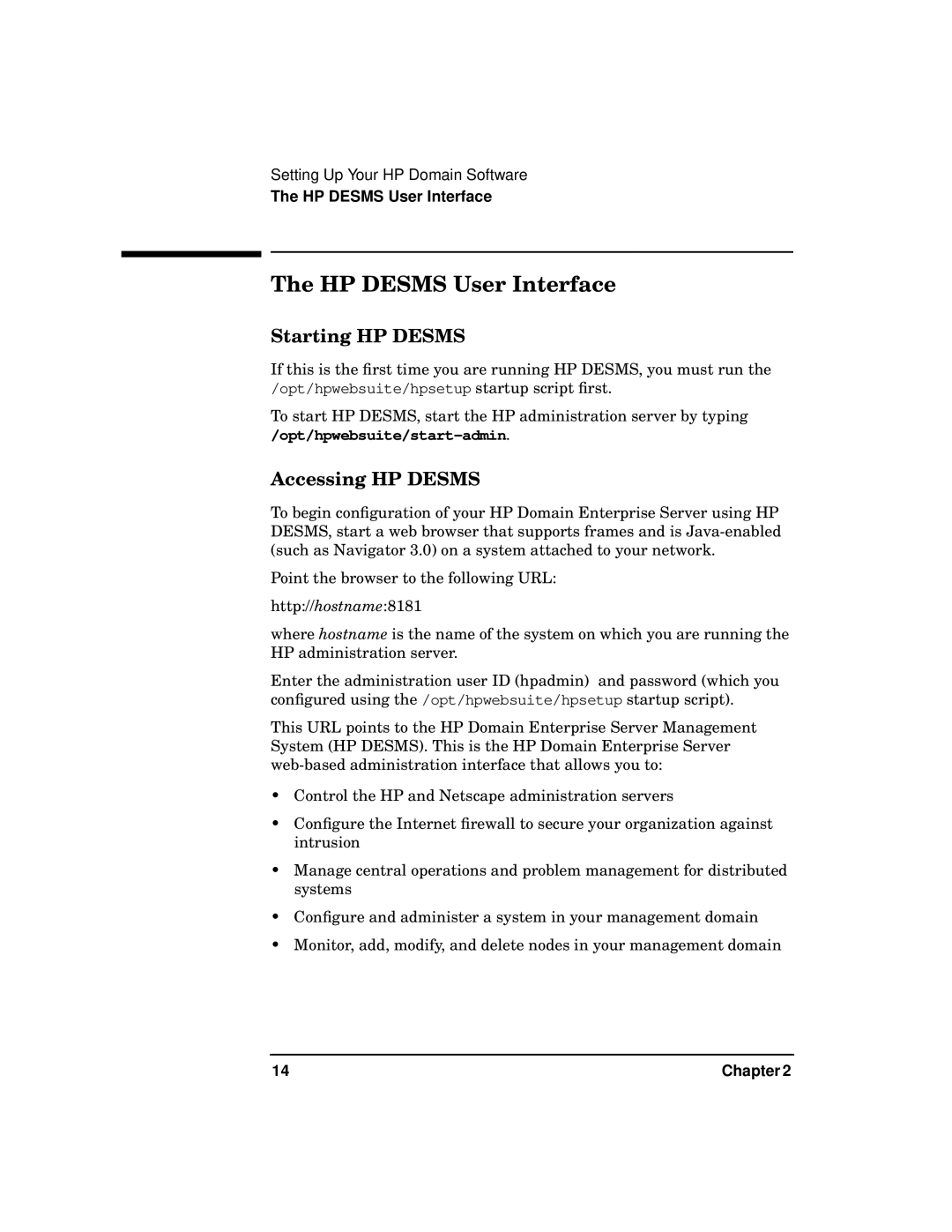 HP UX System Security Software manual HP Desms User Interface, Starting HP Desms, Accessing HP Desms 