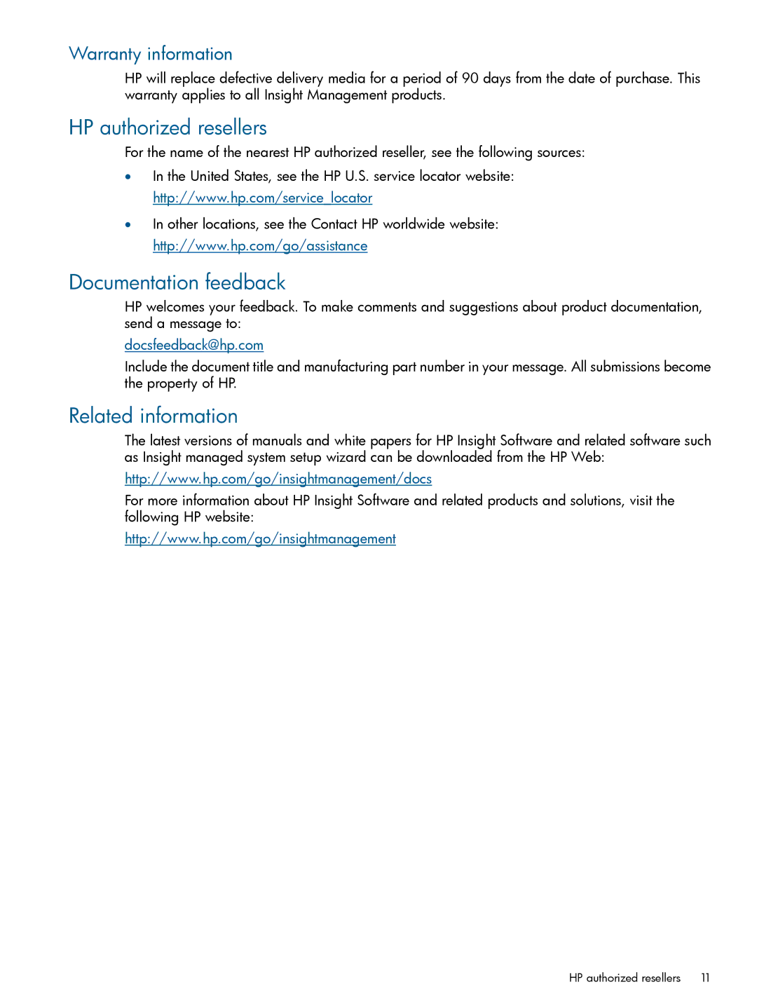 HP UX Virtualization Software HP authorized resellers, Documentation feedback, Related information, Warranty information 