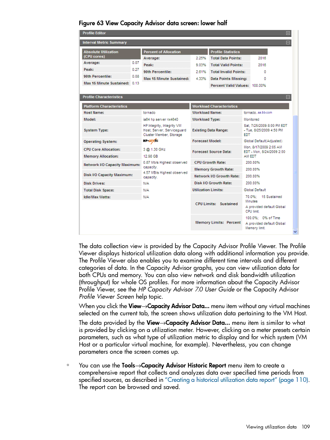 HP UX vPars and Integrity VM v6 manual Viewing utilization data 