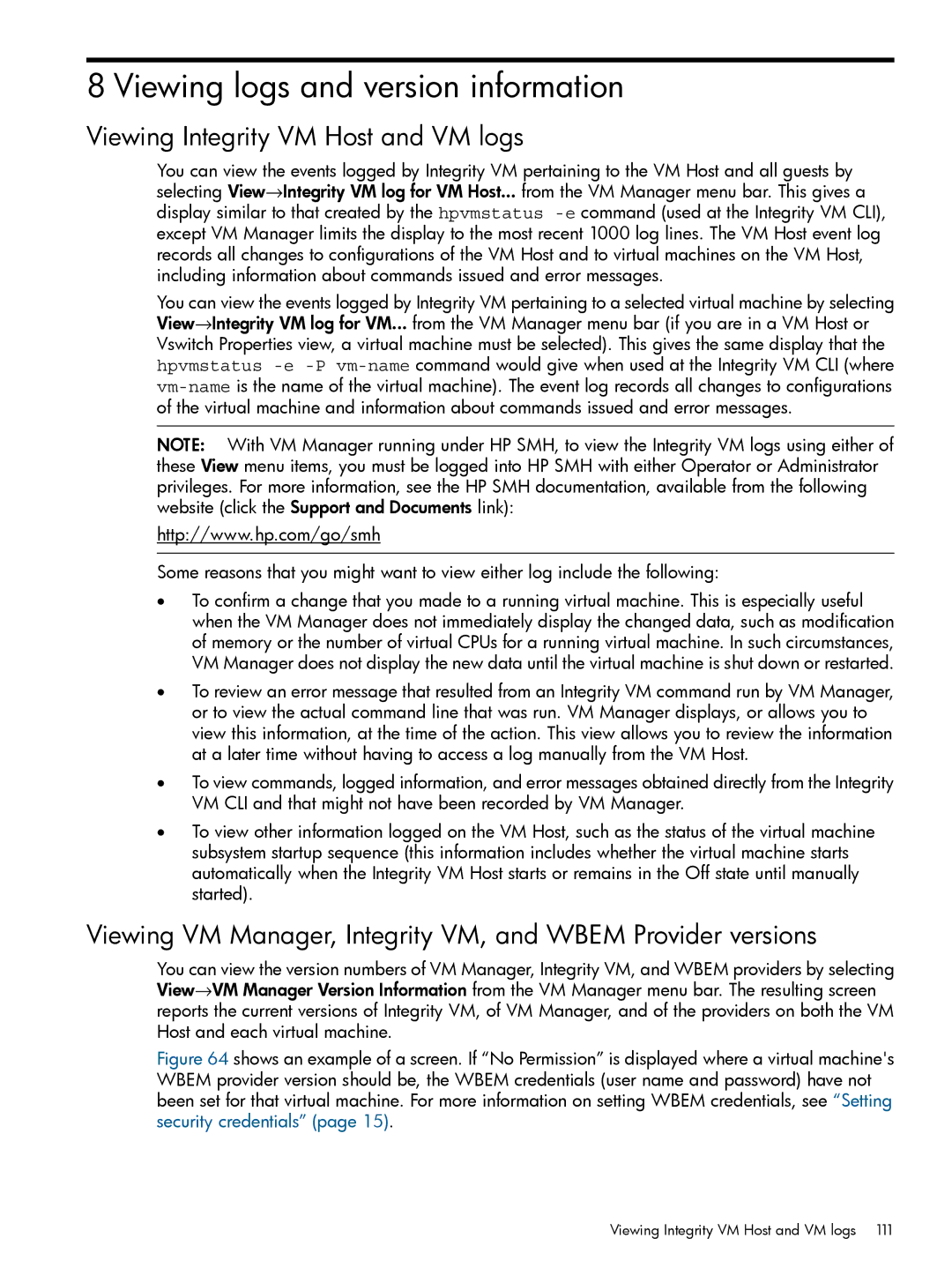 HP UX vPars and Integrity VM v6 manual Viewing logs and version information, Viewing Integrity VM Host and VM logs 