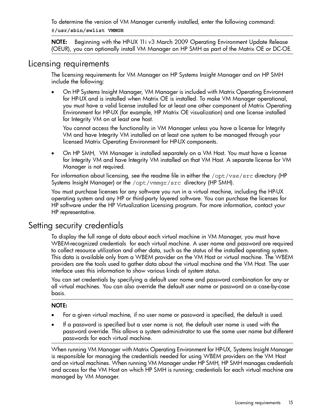 HP UX vPars and Integrity VM v6 manual Licensing requirements, Setting security credentials 