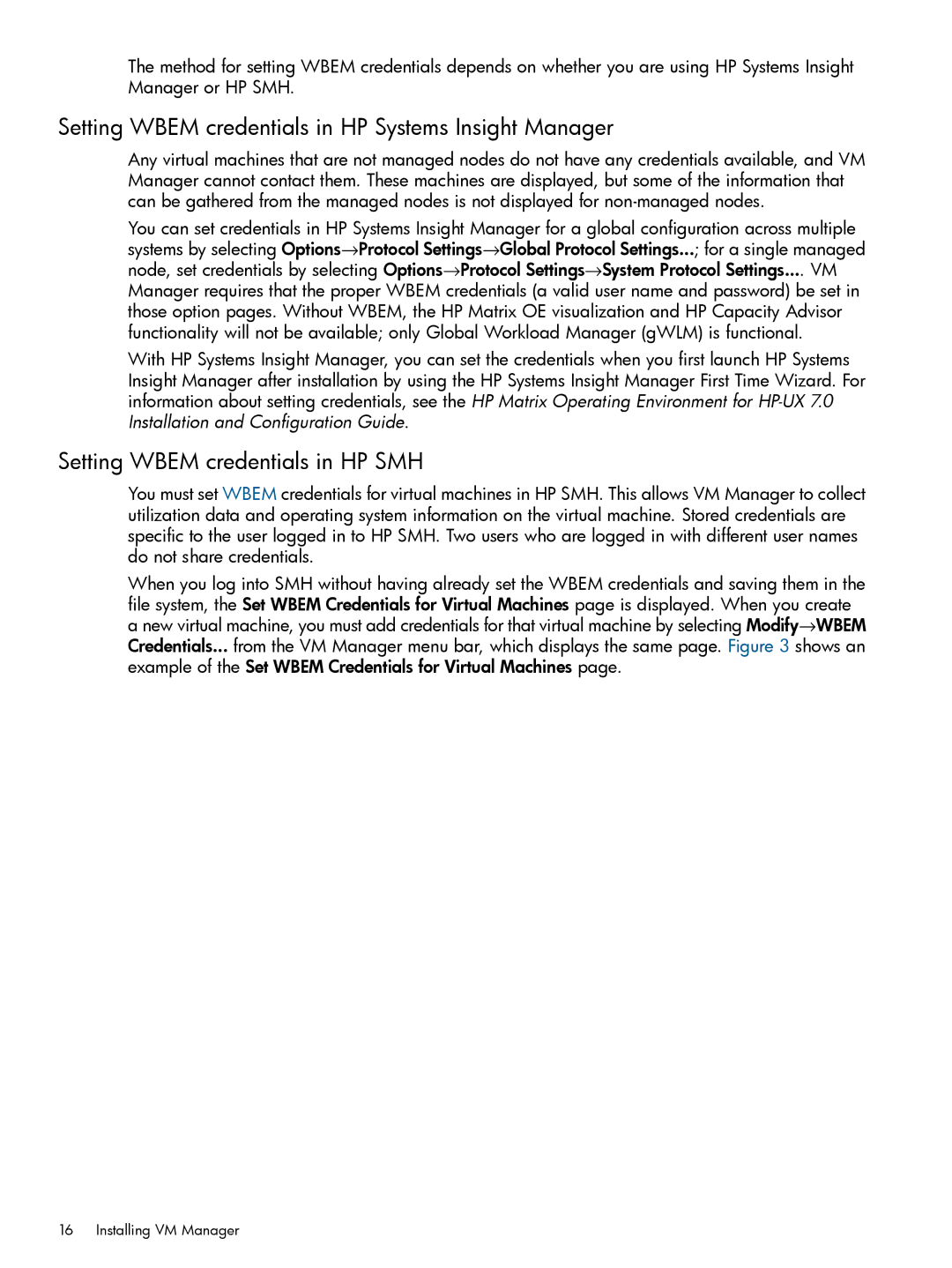 HP UX vPars and Integrity VM v6 Setting Wbem credentials in HP Systems Insight Manager, Setting Wbem credentials in HP SMH 