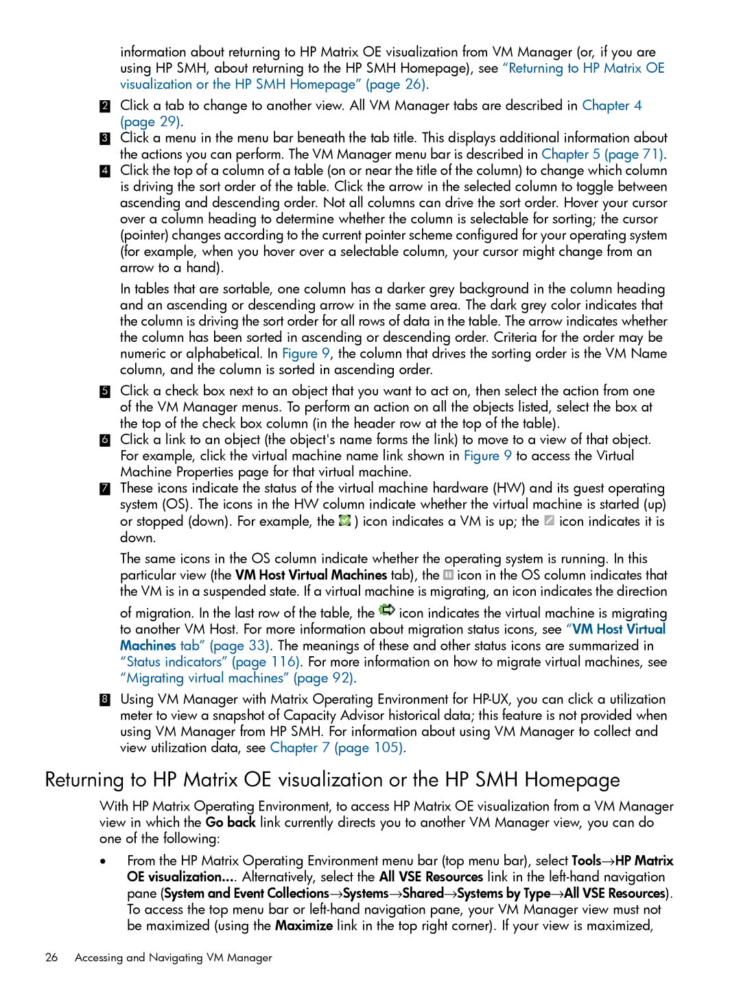 HP UX vPars and Integrity VM v6 manual Accessing and Navigating VM Manager 