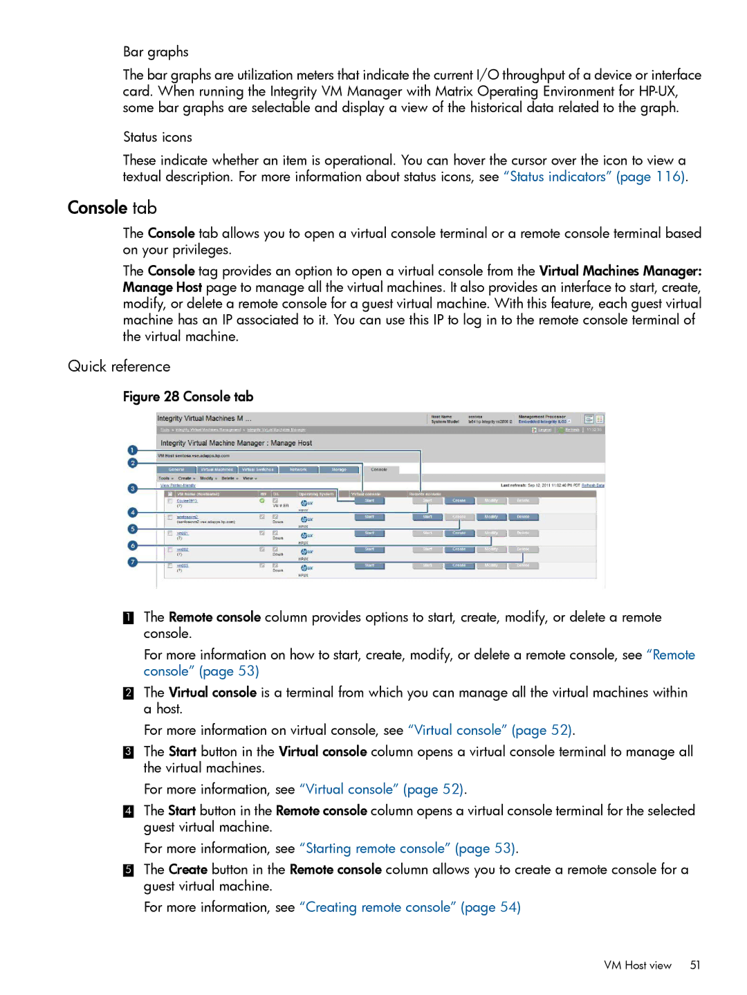 HP UX vPars and Integrity VM v6 manual Console tab, For more information, see Starting remote console 