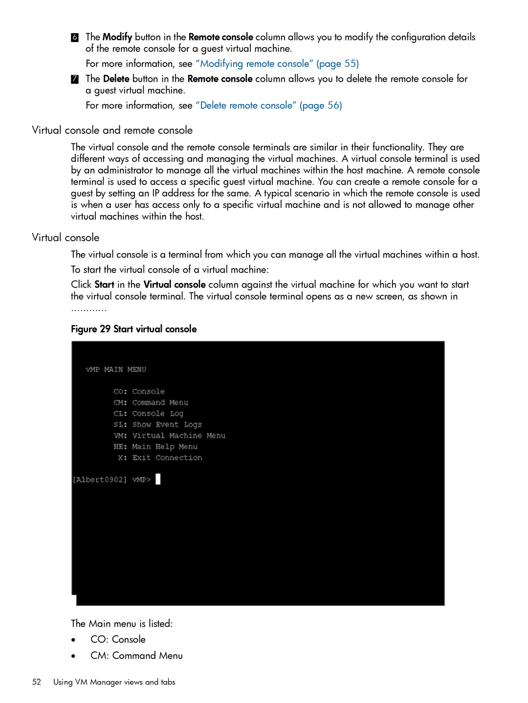 HP UX vPars and Integrity VM v6 manual Virtual console and remote console 