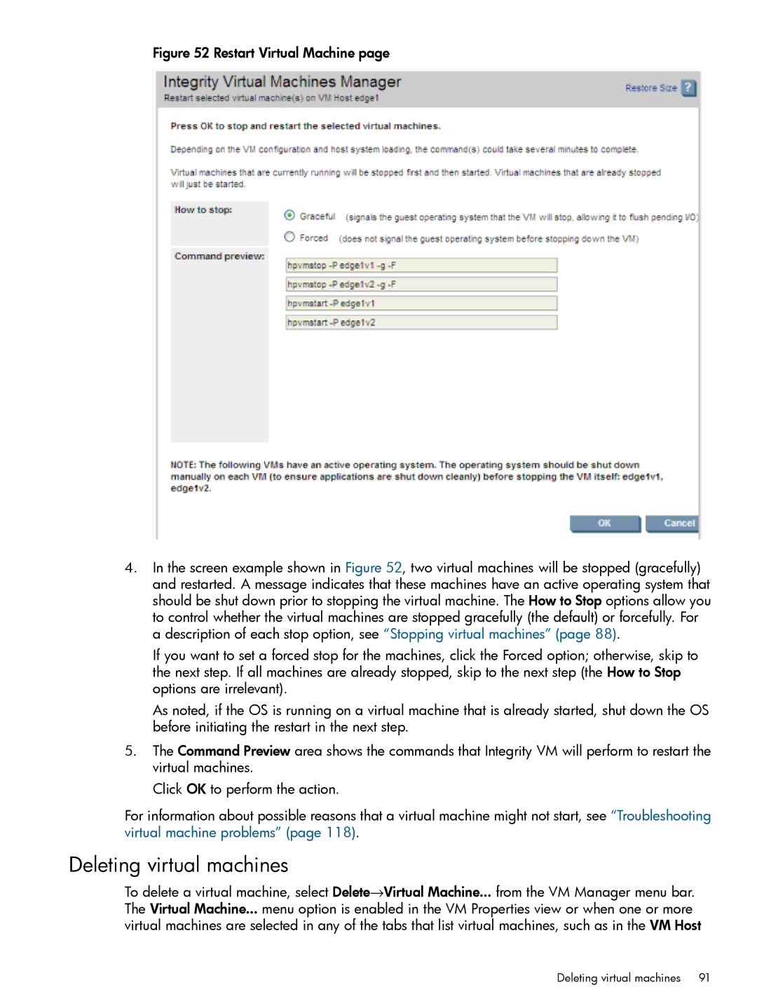 HP UX vPars and Integrity VM v6 manual Deleting virtual machines 
