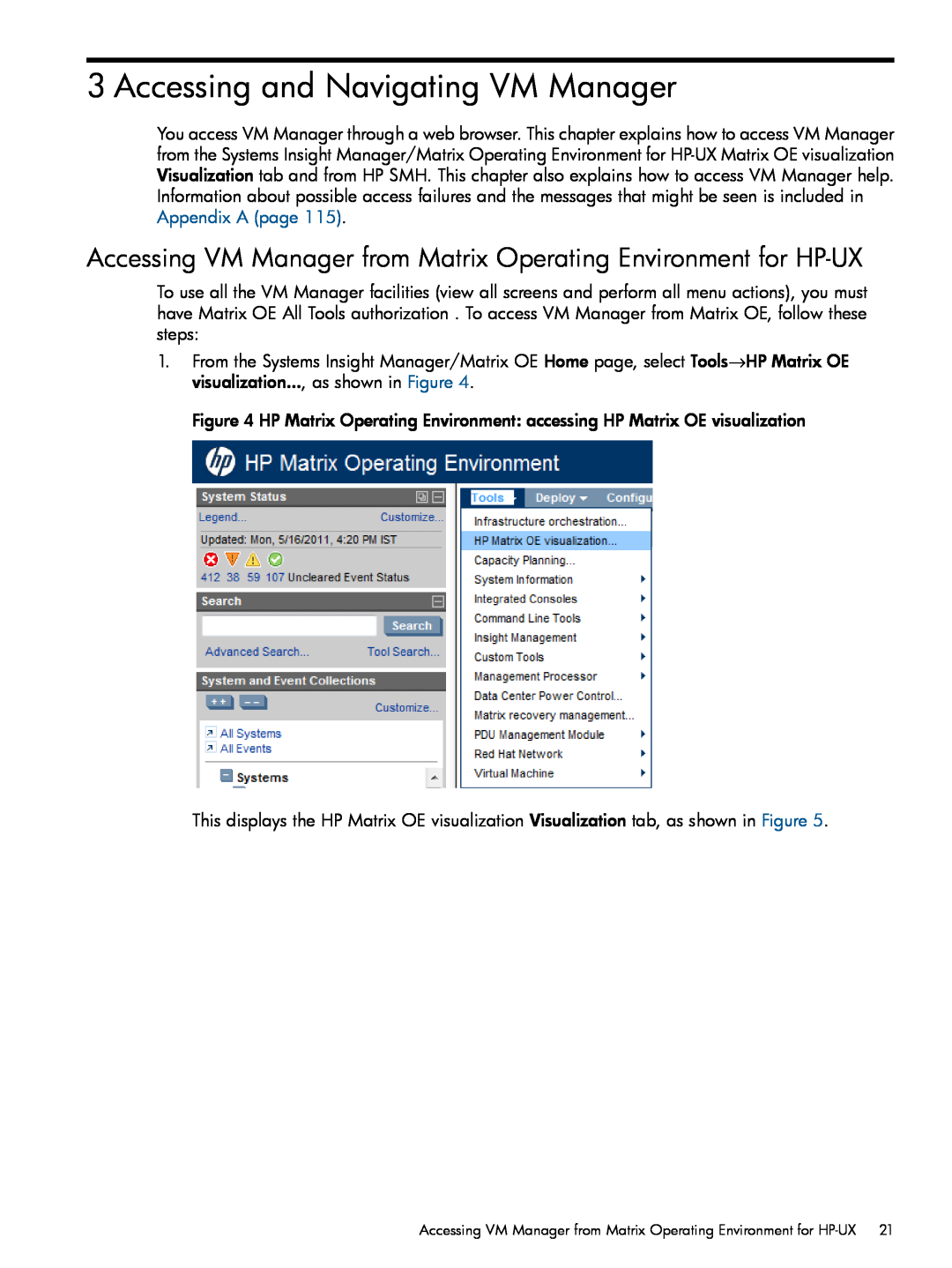 HP UX vPars and Integrity VM v6 manual Accessing and Navigating VM Manager 