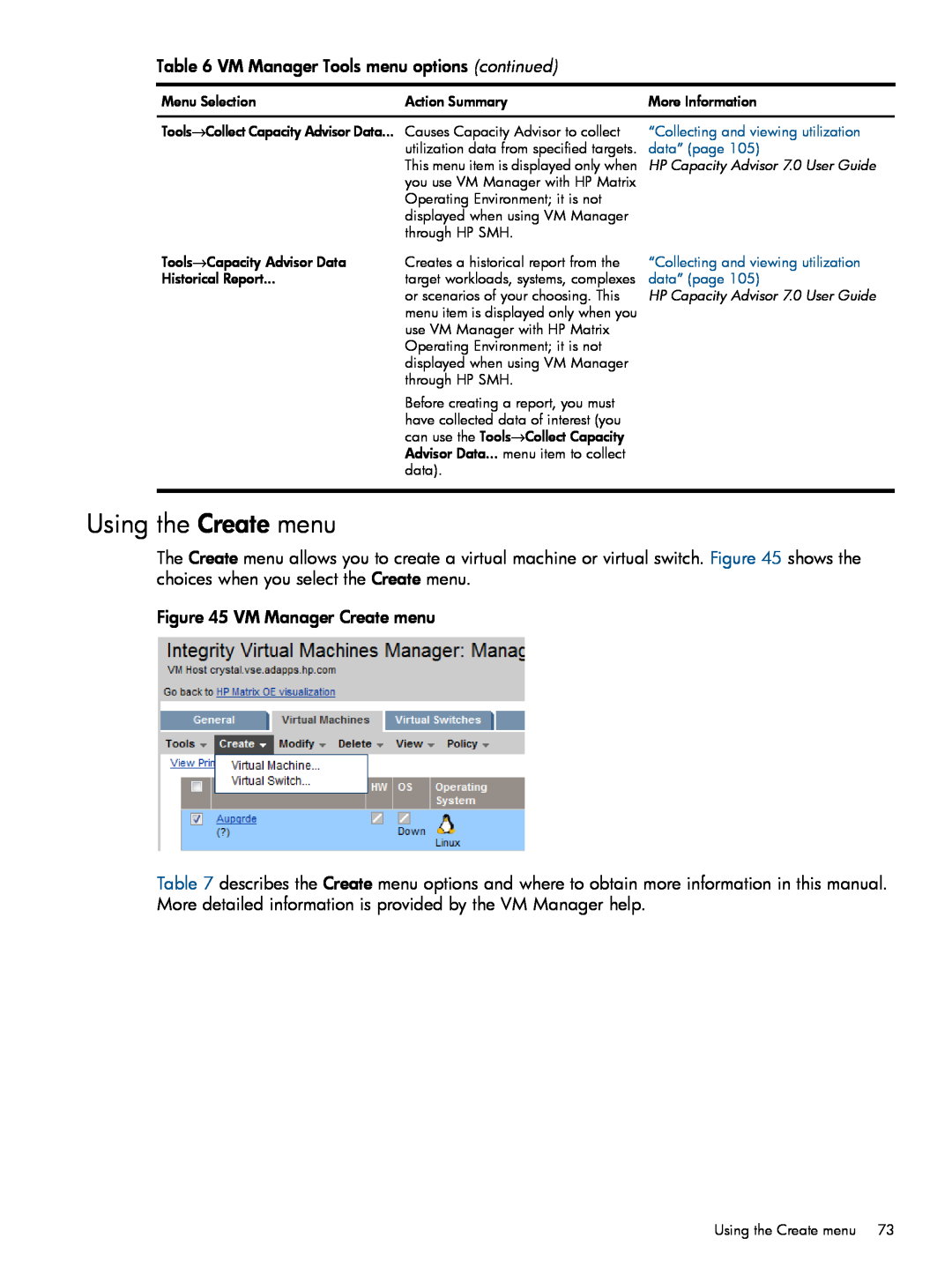 HP UX vPars and Integrity VM v6 manual Using the Create menu, “Collecting and viewing utilization, data” page 