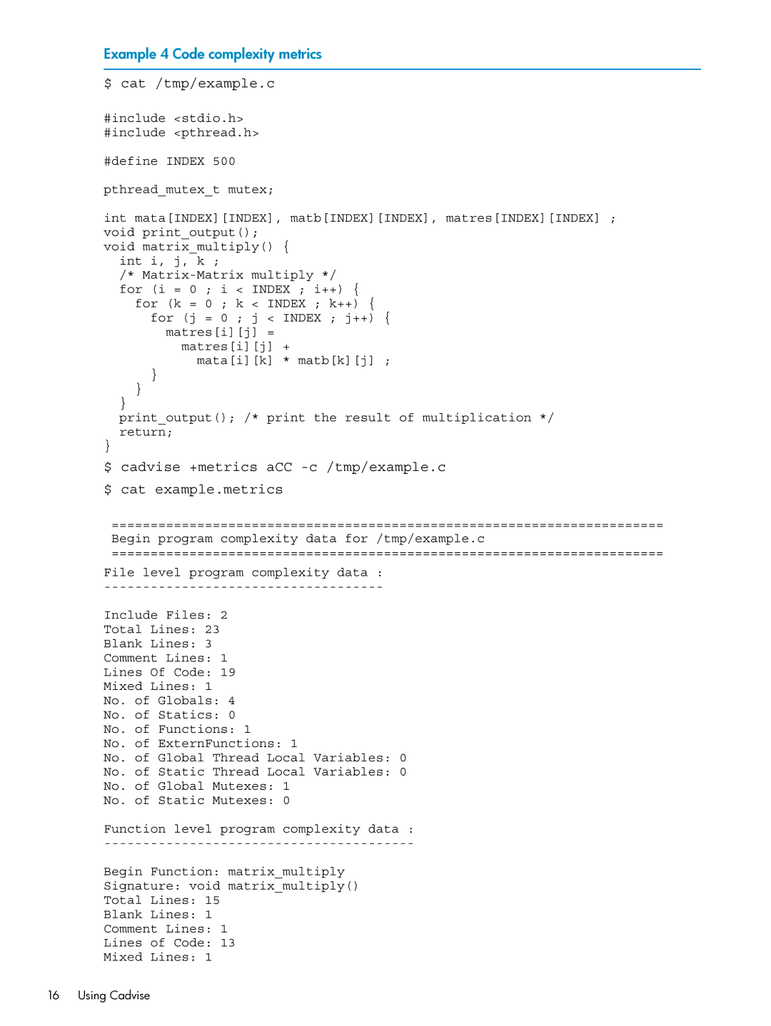 HP UX Web Development Tools manual Example 4 Code complexity metrics, $ cat /tmp/example.c 