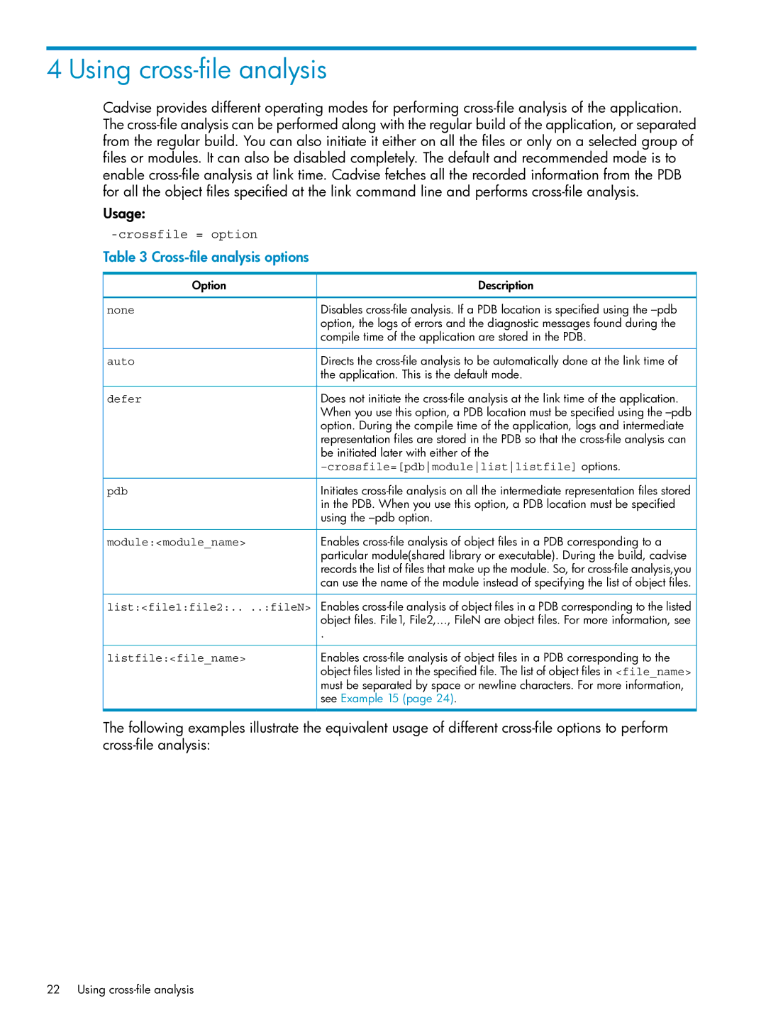 HP UX Web Development Tools manual Using cross-file analysis, Usage, Cross-file analysis options 