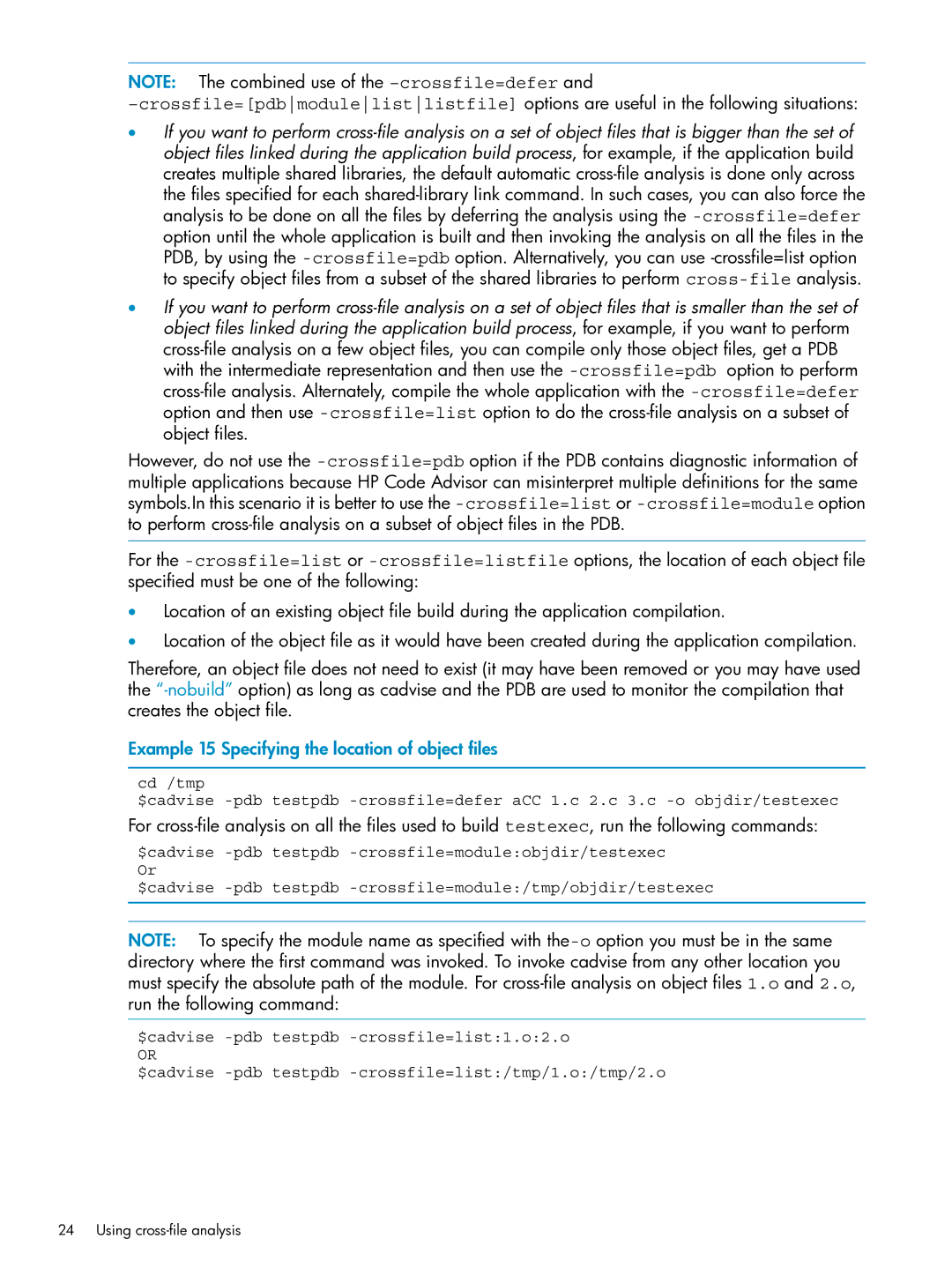 HP UX Web Development Tools manual Example 15 Specifying the location of object files 