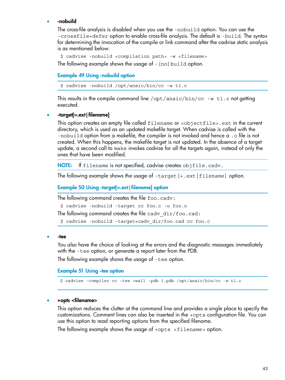 HP UX Web Development Tools manual Following example shows the usage of -nobuildoption, Example 49 Using -nobuild option 