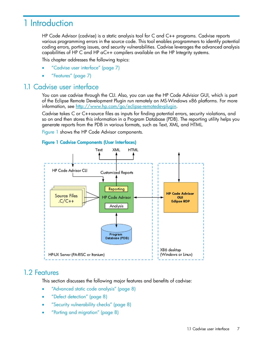 HP UX Web Development Tools Introduction, Cadvise user interface, Features, This chapter addresses the following topics 