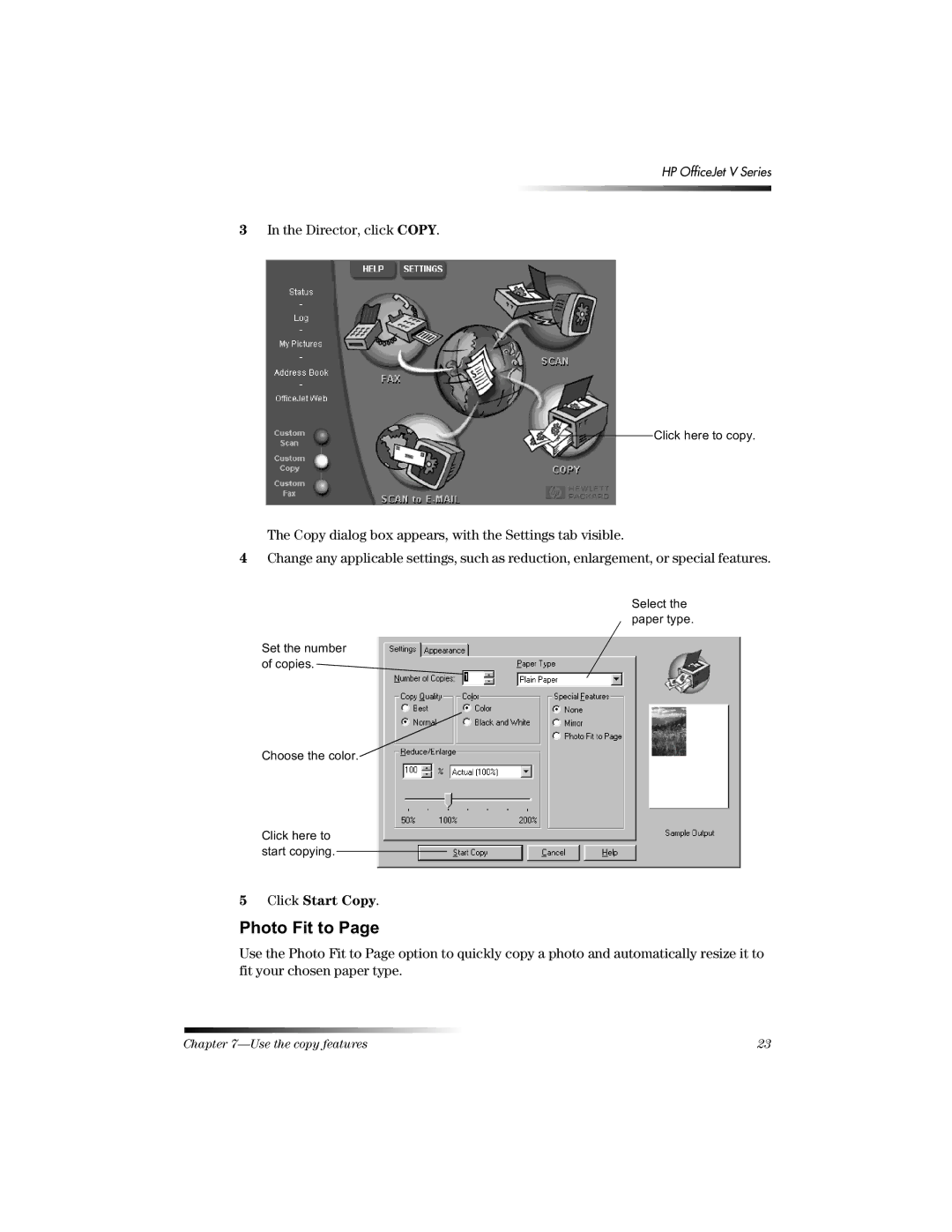 HP V manual 3KRWRLWWR3DJH, Click Start Copy 