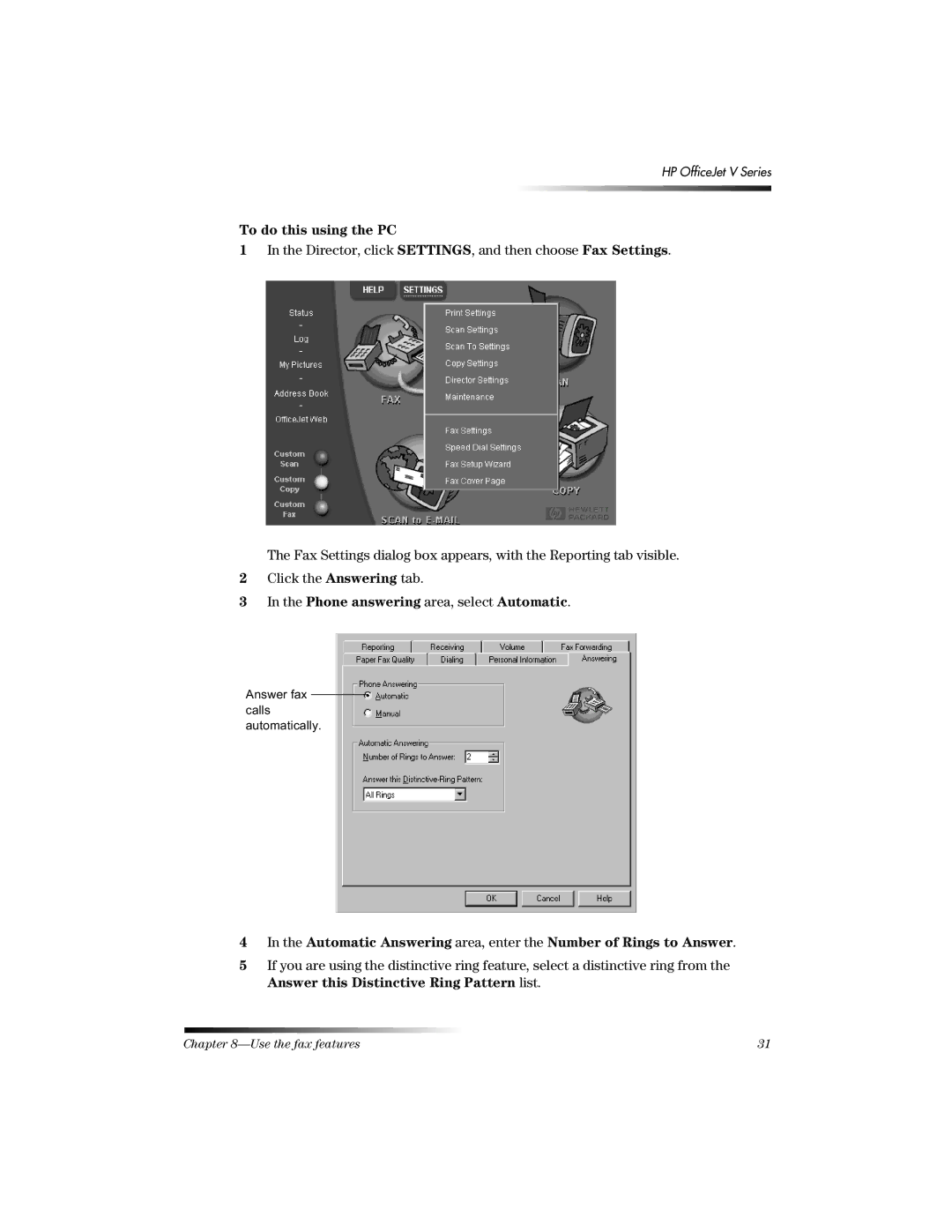 HP V manual To do this using the PC, Phone answering area, select Automatic 