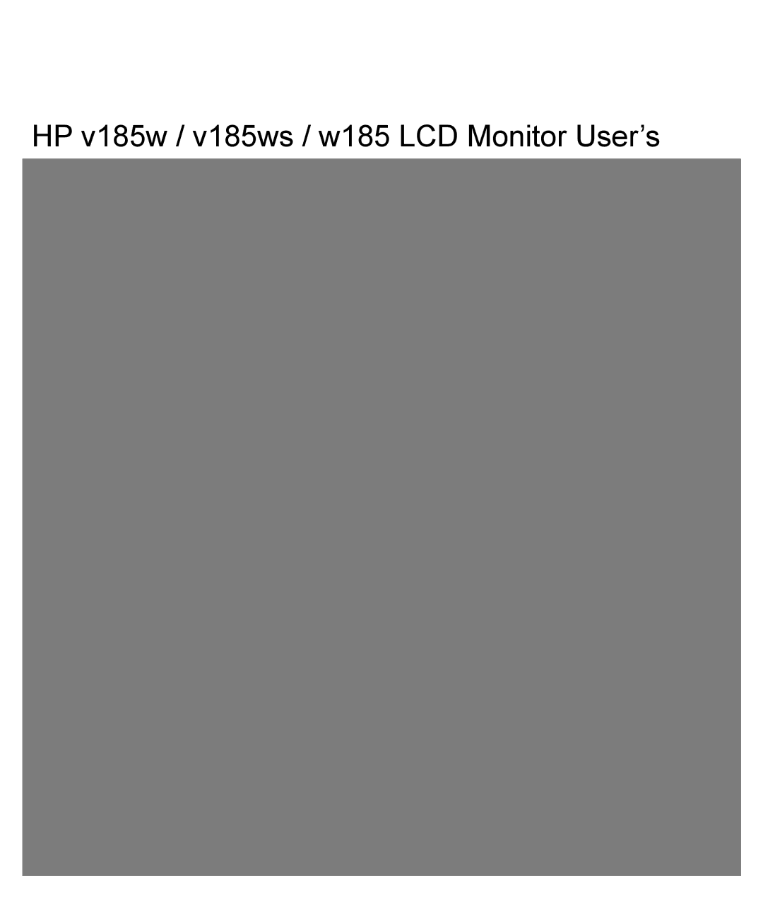 HP v185w 18.5-inch manual HP v185w / v185ws / w185 LCD Monitor User’s 