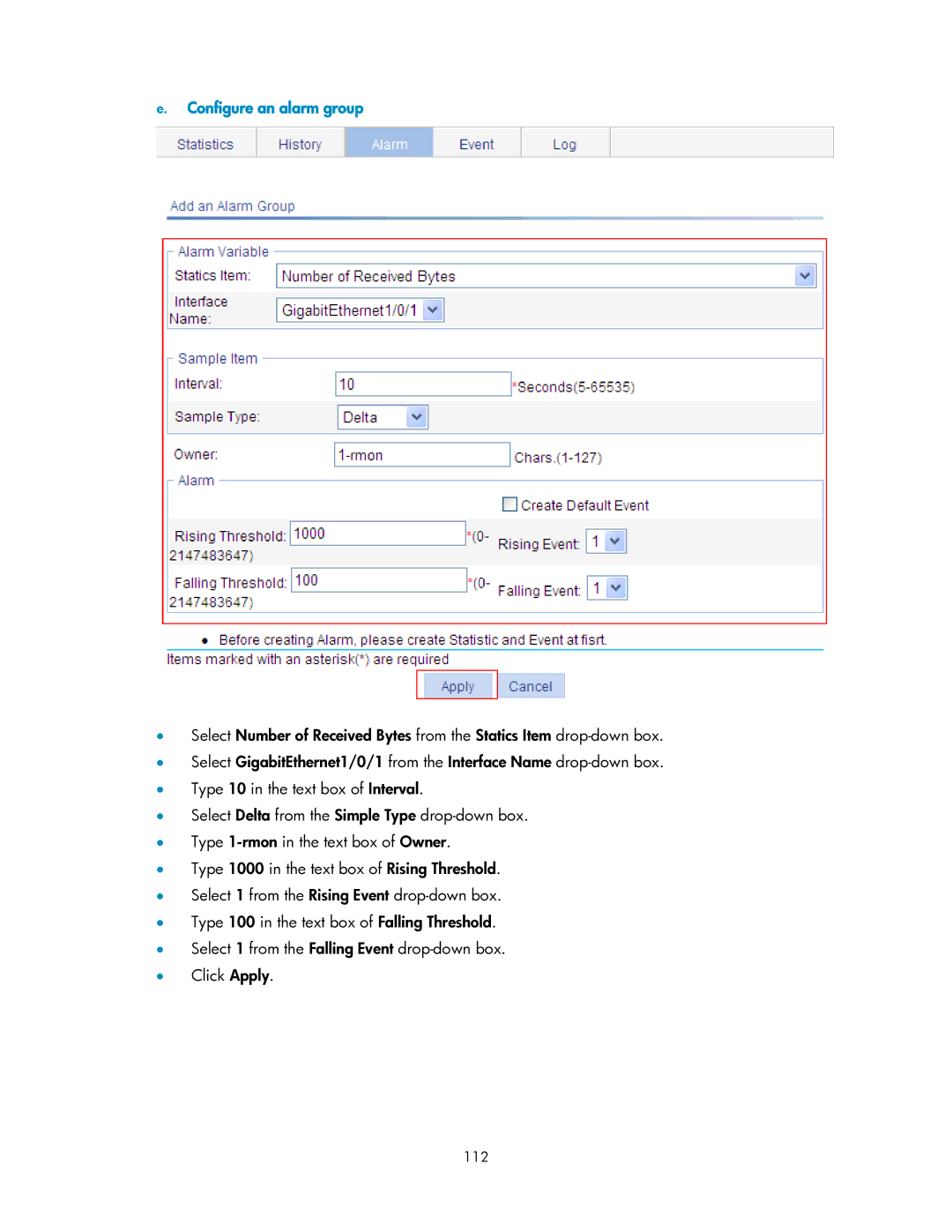 HP V1910 manual Configure an alarm group, 112 