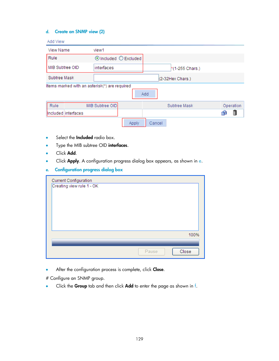 HP V1910 manual Create an Snmp view, 129 