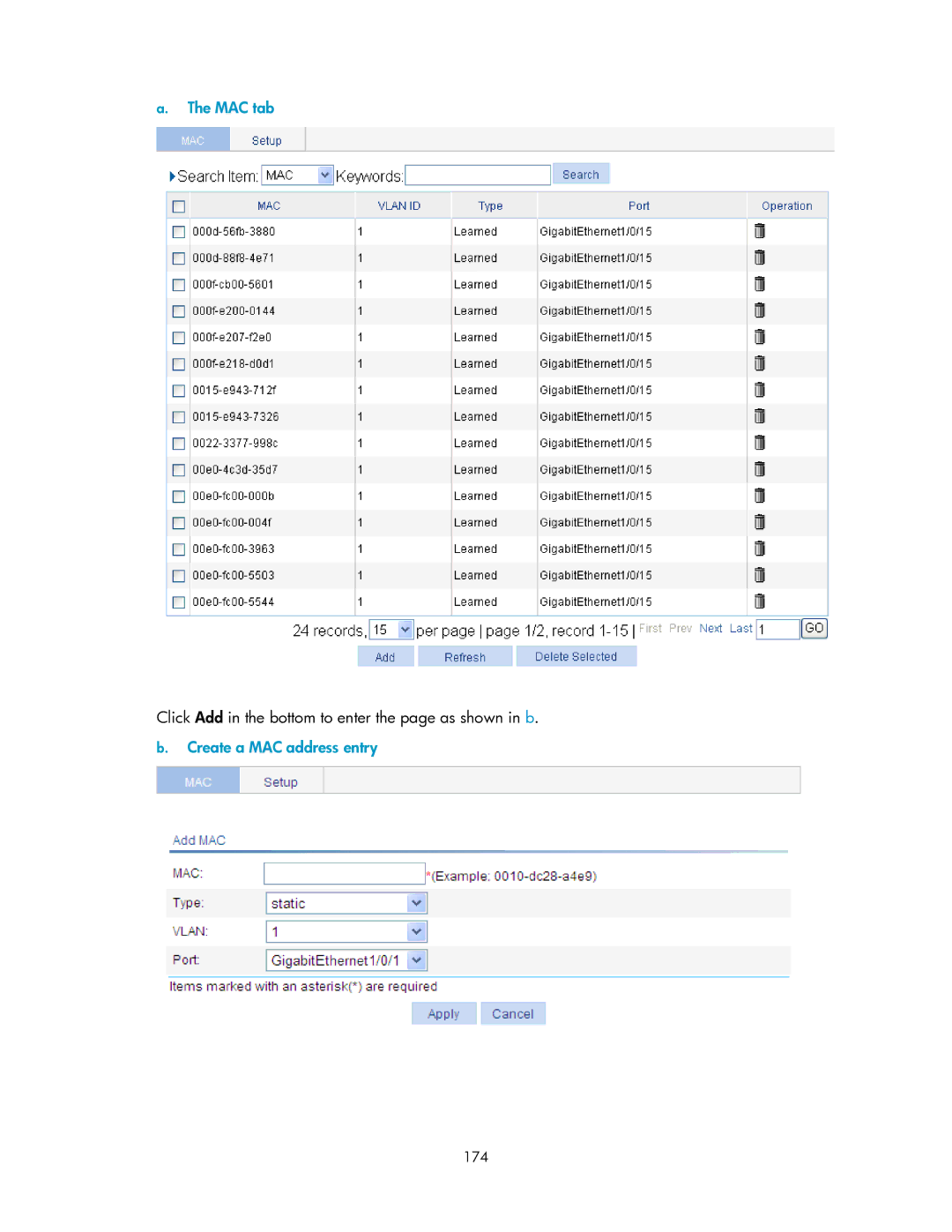 HP V1910 manual MAC tab, Click Add in the bottom to enter the page as shown in b, Create a MAC address entry, 174 