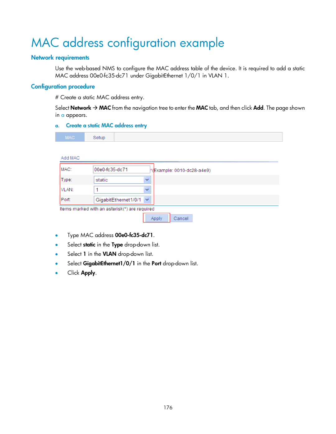 HP V1910 manual MAC address configuration example, Create a static MAC address entry, 176 