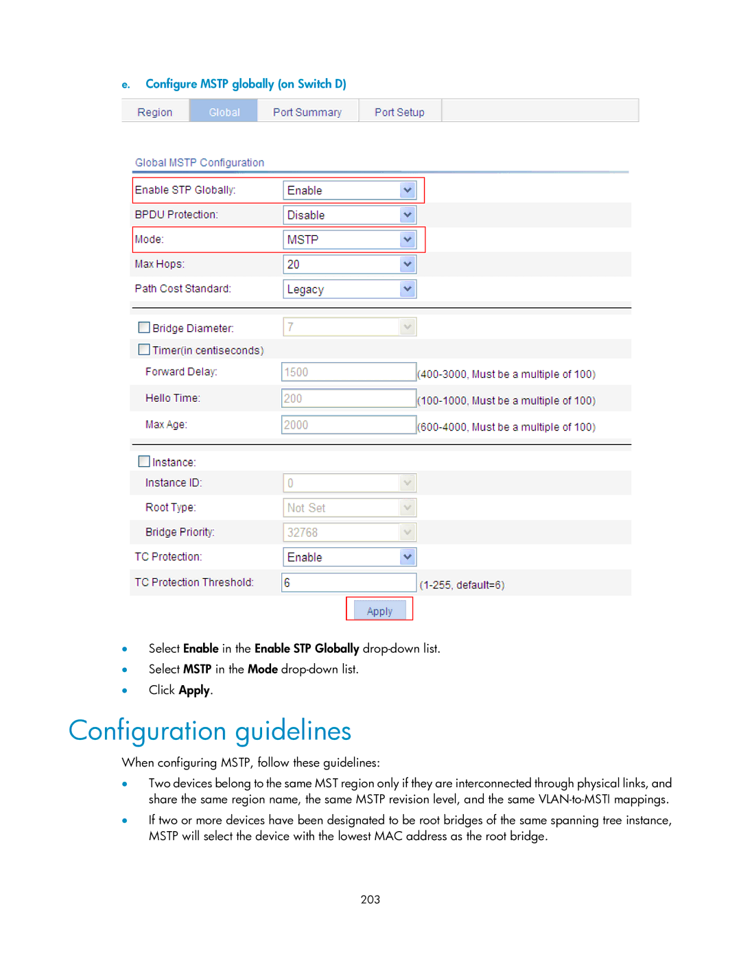 HP V1910 manual Configure Mstp globally on Switch D, When configuring MSTP, follow these guidelines, 203 