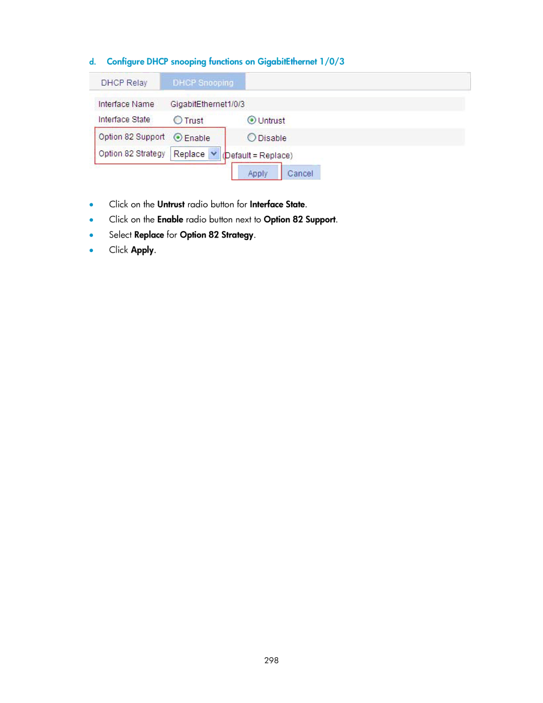 HP V1910 manual Configure Dhcp snooping functions on GigabitEthernet 1/0/3, 298 