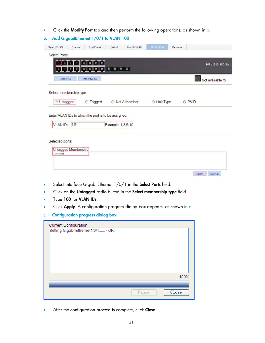 HP V1910 manual Add GigabitEthernet 1/0/1 to Vlan, ∙ After the configuration process is complete, click Close, 311 