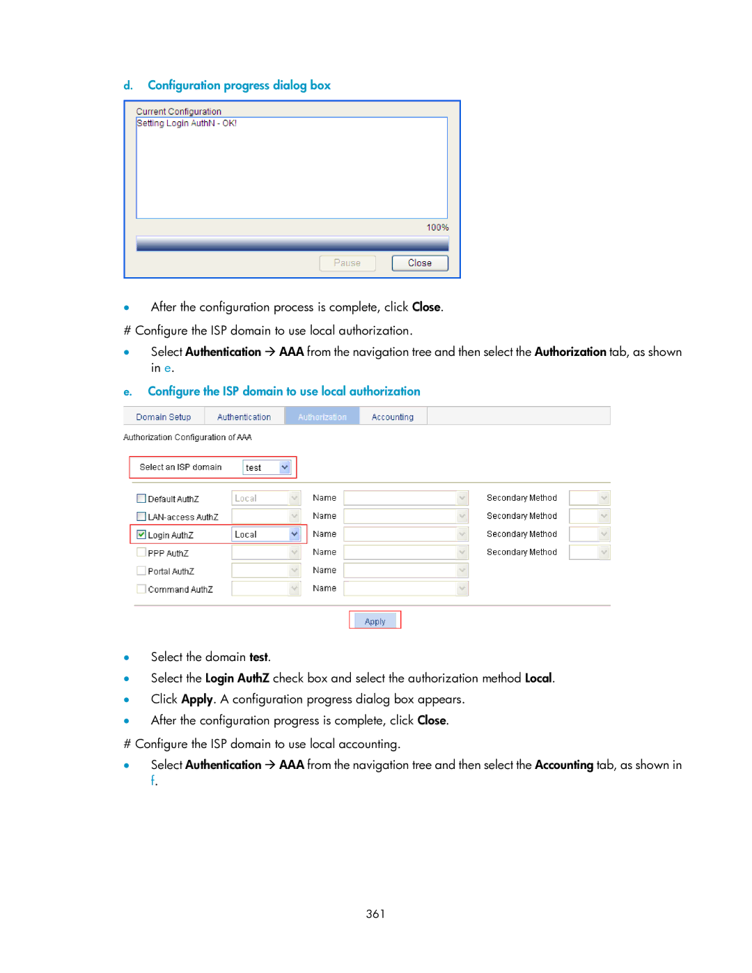 HP V1910 manual Configure the ISP domain to use local authorization, 361 