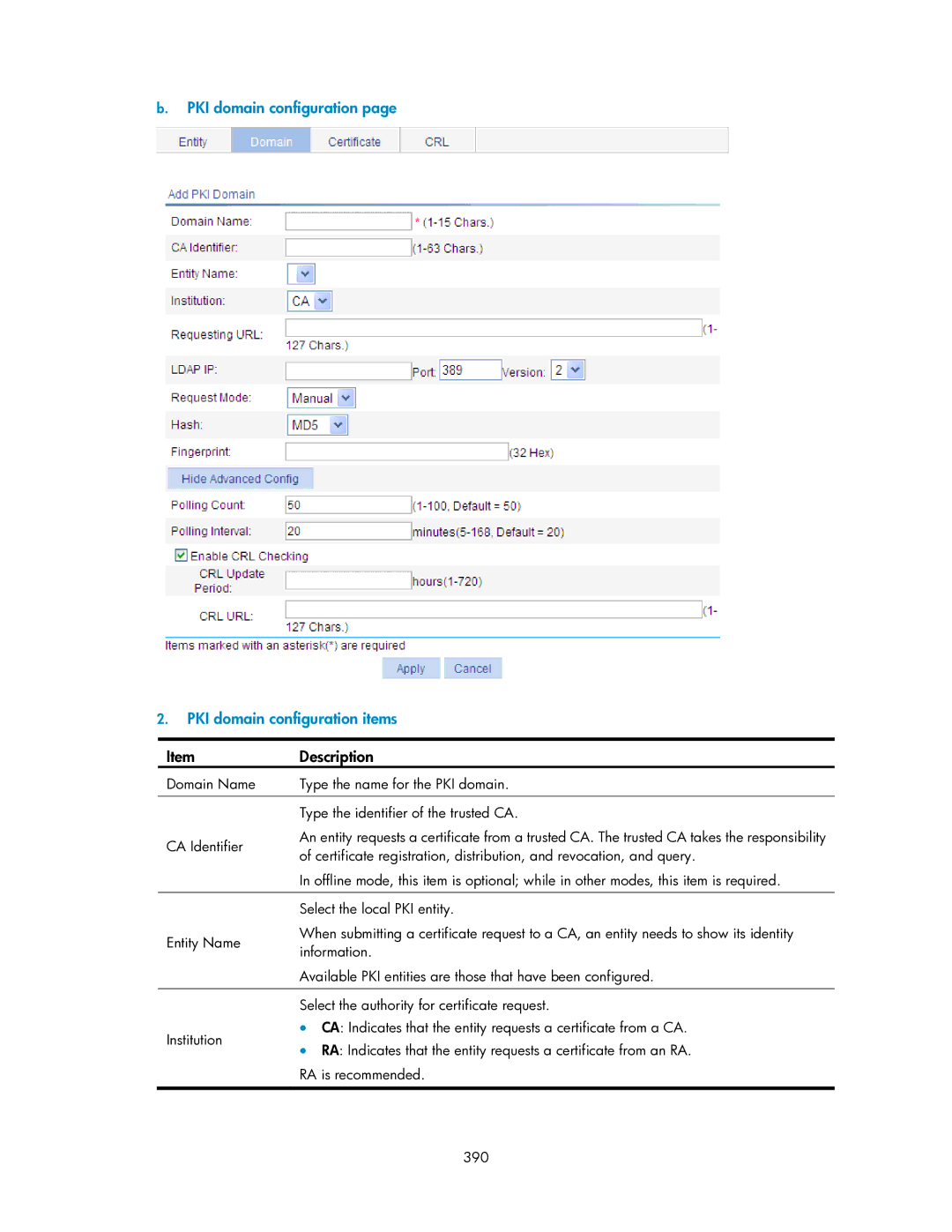 HP V1910 manual PKI domain configuration PKI domain configuration items, Select the local PKI entity 