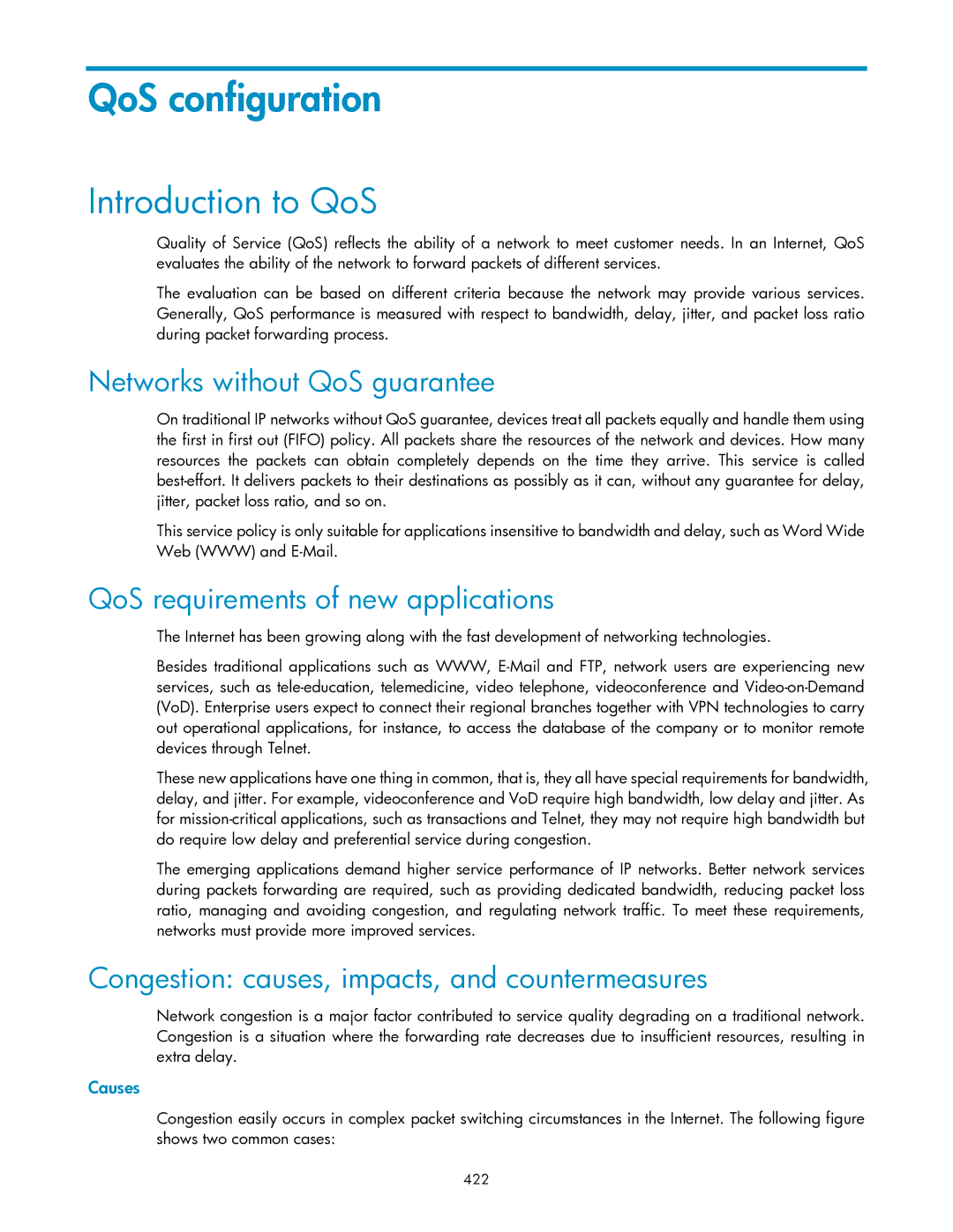 HP V1910 QoS configuration, Introduction to QoS, Networks without QoS guarantee, QoS requirements of new applications 