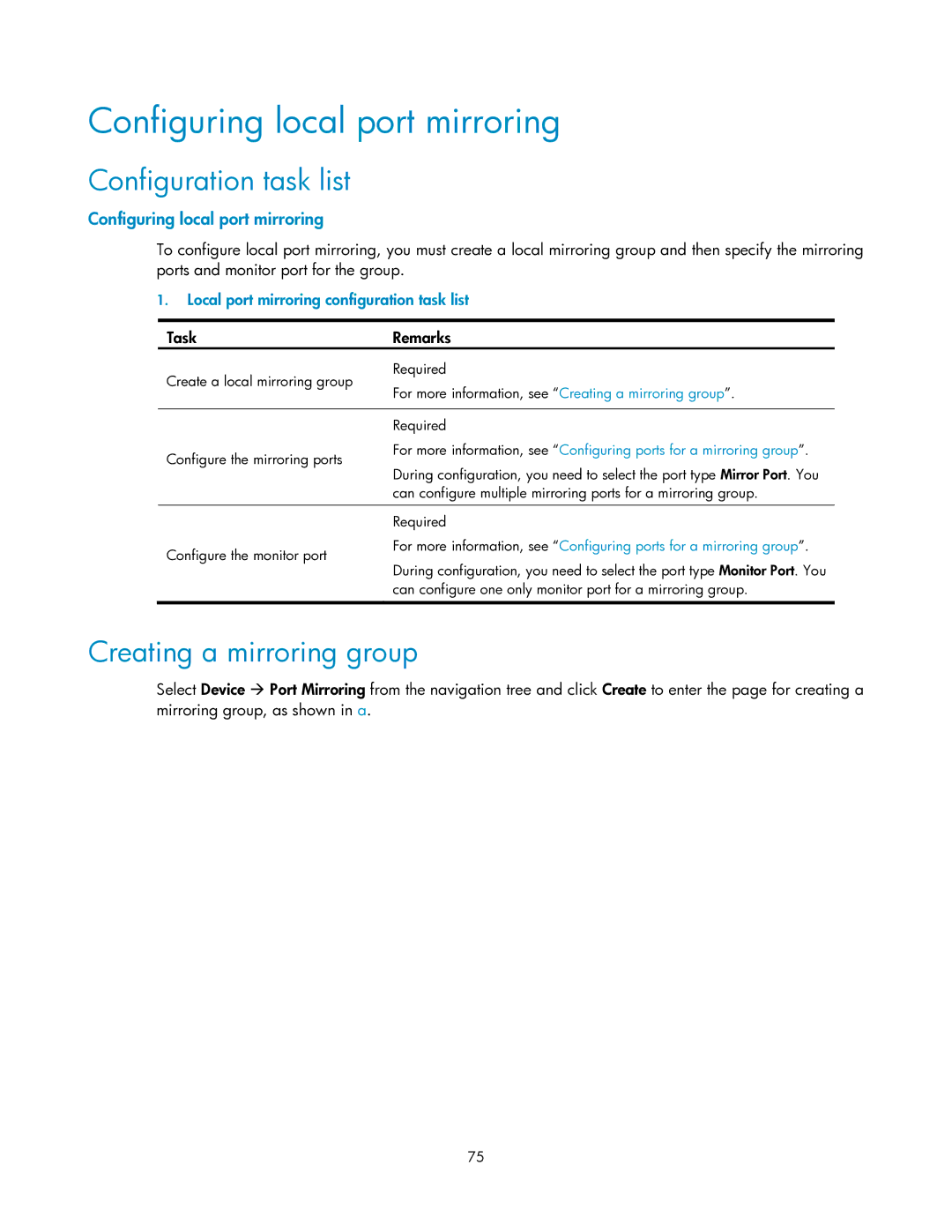 HP V1910 manual Configuring local port mirroring, Creating a mirroring group, Local port mirroring configuration task list 