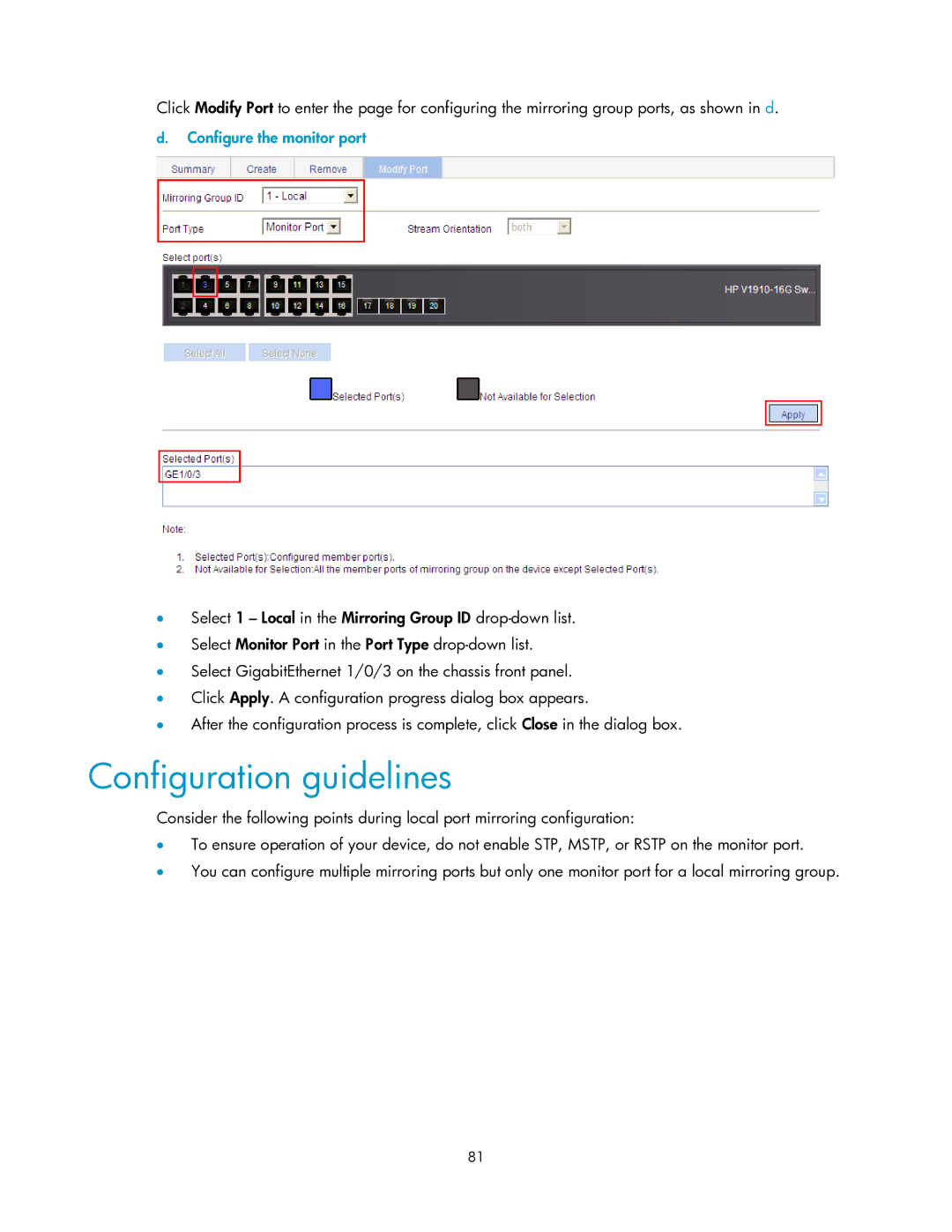 HP V1910 manual Configuration guidelines, Configure the monitor port 