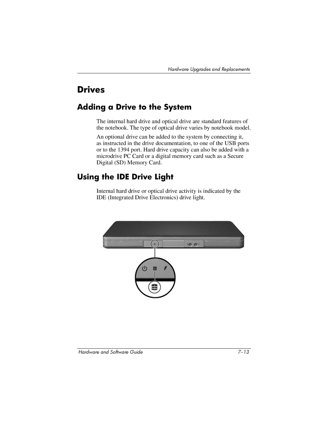 HP V2155AP, V2110US, V2107AP, V2105AP, V2100, V2042AP, V2045AP Drives, Adding a Drive to the System, Using the IDE Drive Light 