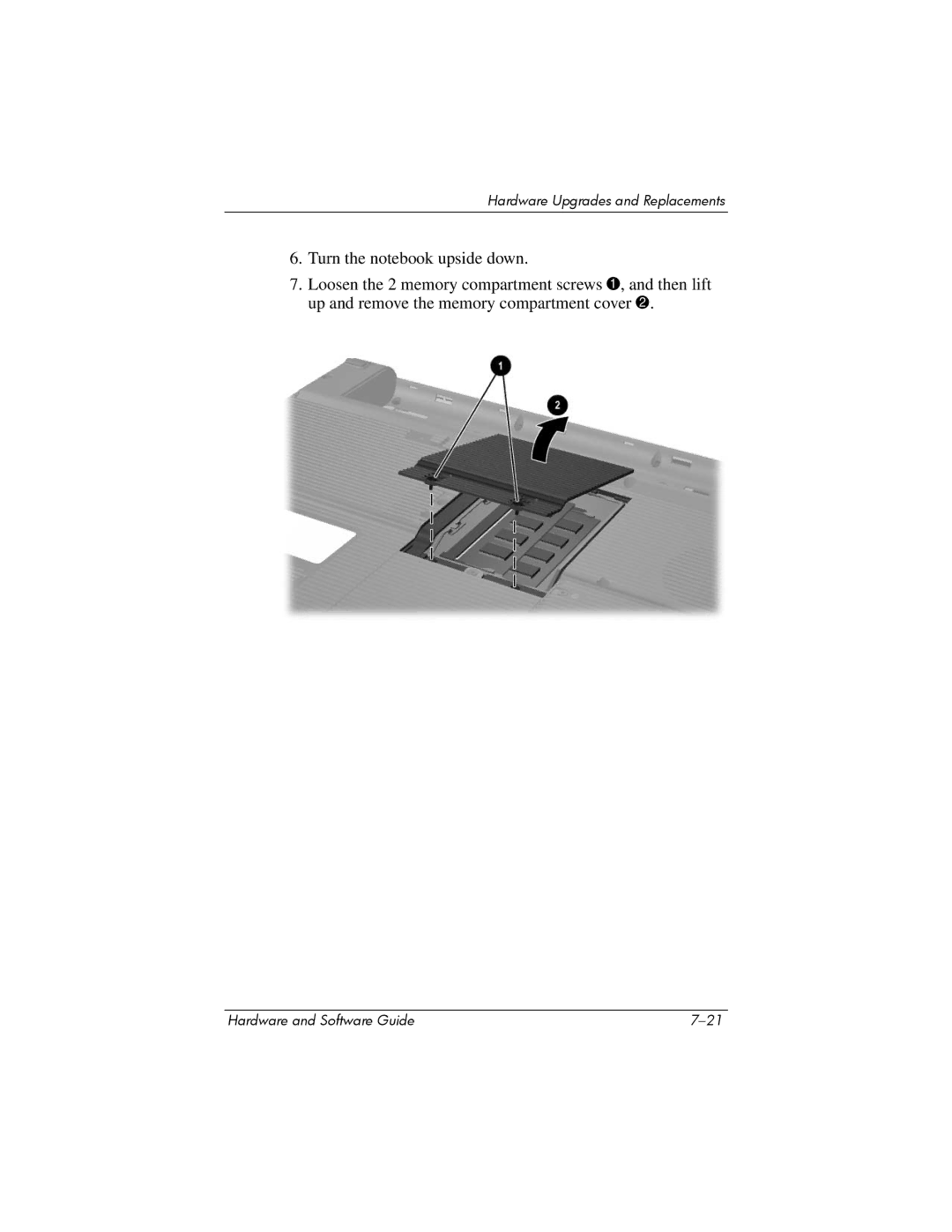 HP V2136AP, V2110US, V2107AP, V2105AP, V2100, V2042AP, V2045AP, V2043AP, V2046AP, V2069CL, V2300 Hardware Upgrades and Replacements 