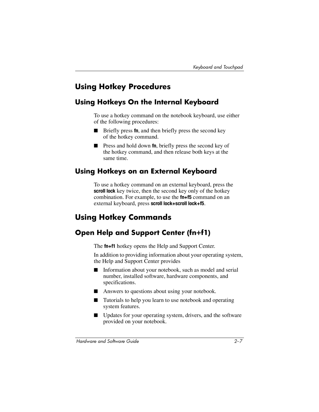 HP V2144AP, V2110US, V2107AP, V2105AP Using Hotkey Procedures, Using Hotkey Commands, Using Hotkeys On the Internal Keyboard 