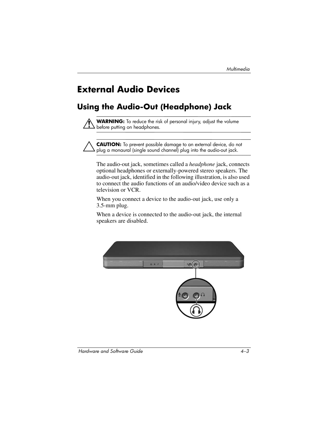 HP V2347AP, V2110US, V2107AP, V2105AP, V2100, V2042AP, V2045AP, V2300 External Audio Devices, Using the Audio-Out Headphone Jack 