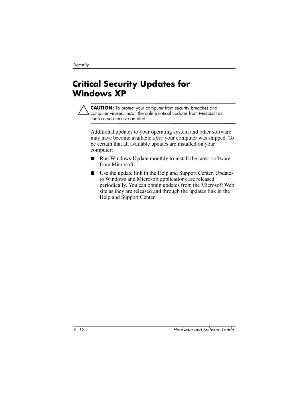 HP V2655US, V2630TN, V2628TN, V2629TN, V2620TN, V2619TN, V2698XX, V2614TN, V2611TN, V2600 Critical Security Updates for Windows XP 