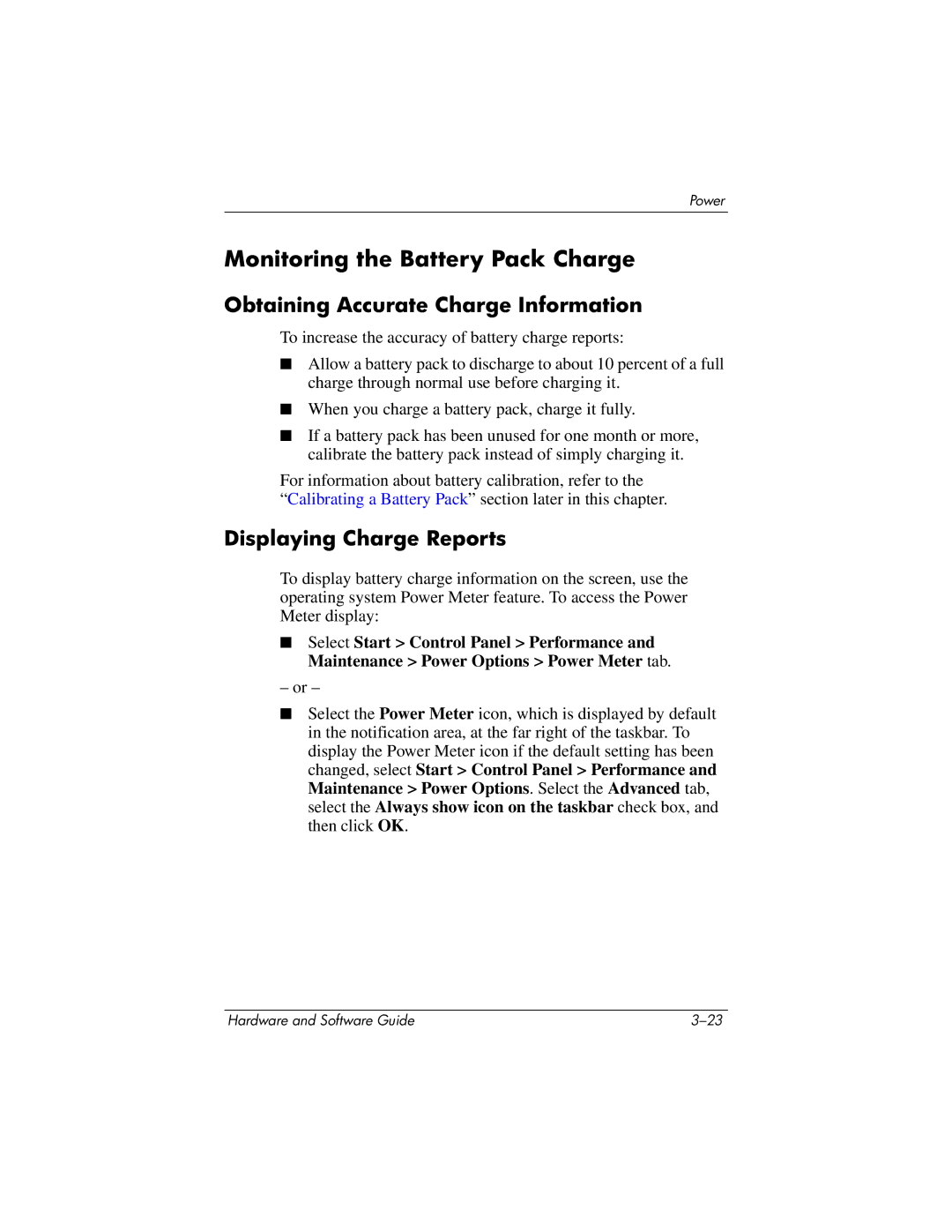 HP V2600, V2630TN Monitoring the Battery Pack Charge, Obtaining Accurate Charge Information, Displaying Charge Reports 