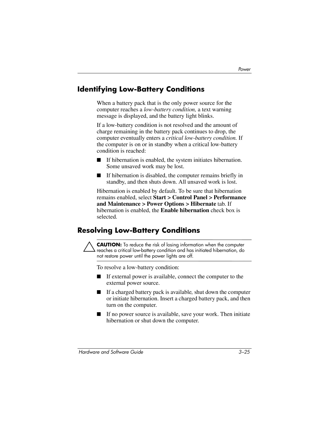 HP V2628TN, V2630TN, V2629TN, V2620TN, V2619TN, V2698XX Identifying Low-Battery Conditions, Resolving Low-Battery Conditions 