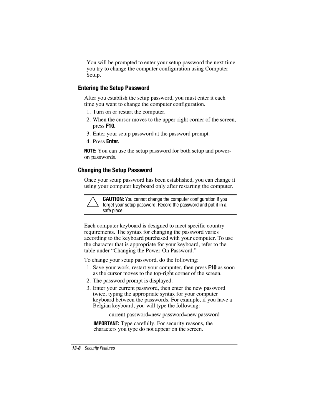 HP V300 manual Entering the Setup Password, Changing the Setup Password 