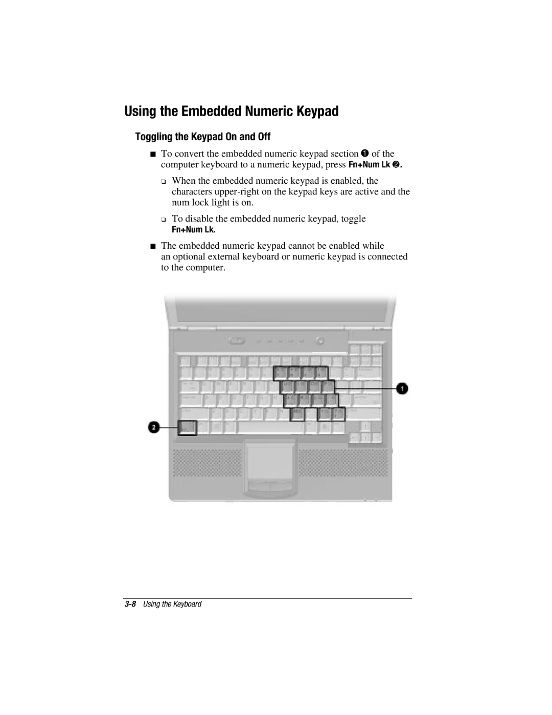 HP V300 manual Using the Embedded Numeric Keypad, Toggling the Keypad On and Off, Fn+Num Lk 